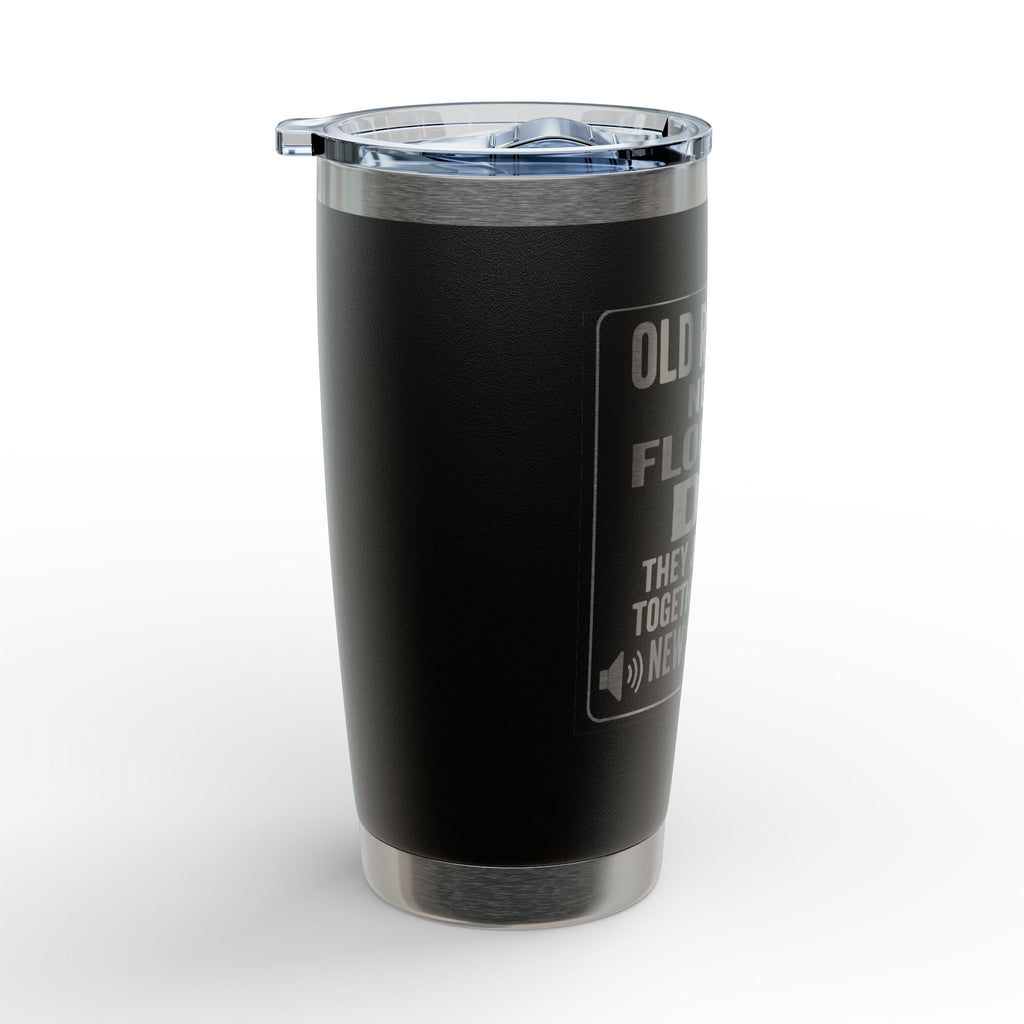 20oz Engraved Tumbler — “Old Rockers Never Flocking Die” Funny Musician Gift