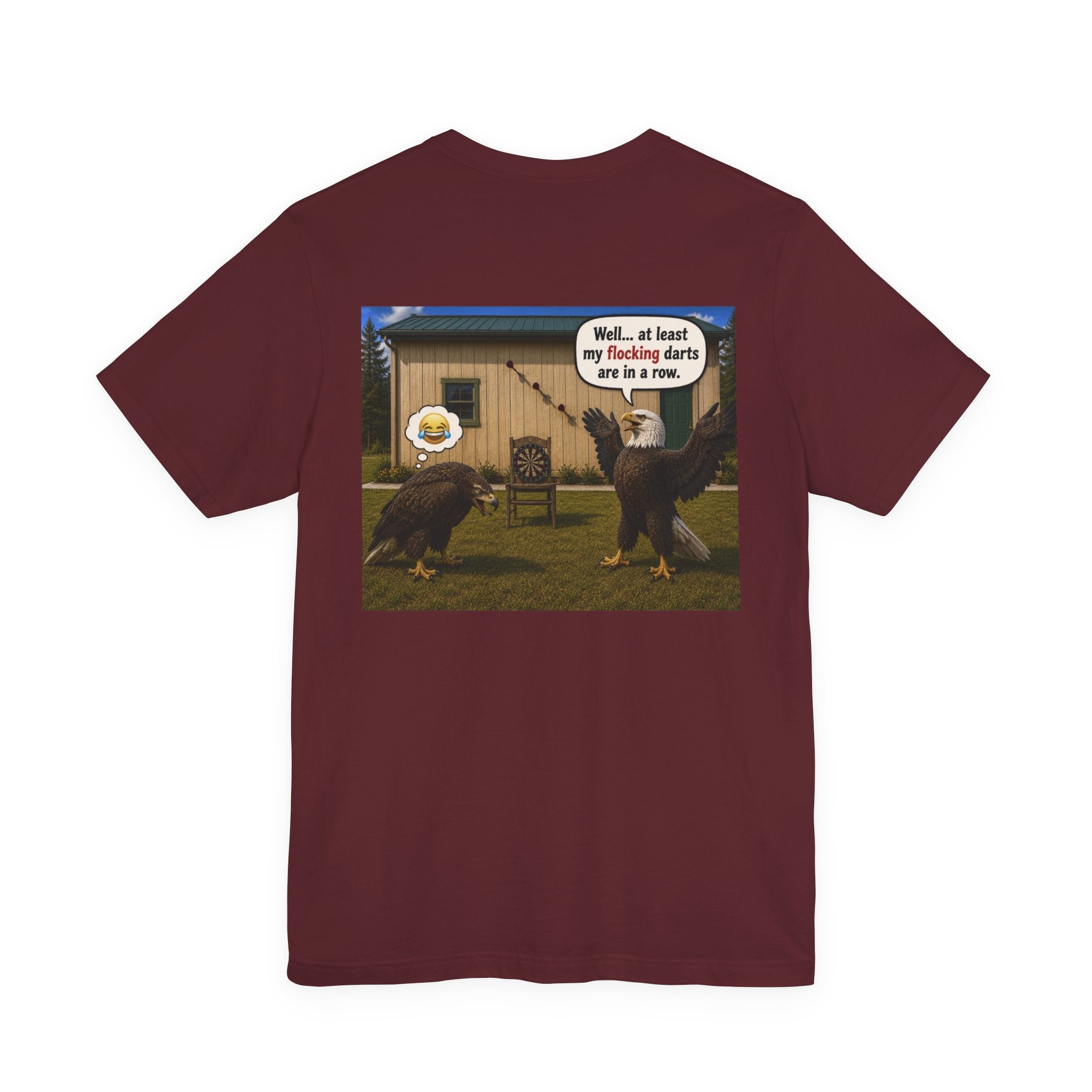 At least my "Darts" Are in A Row humor T-Shirt — Funny "At least my stocking darts are in a row" Graphic Tee