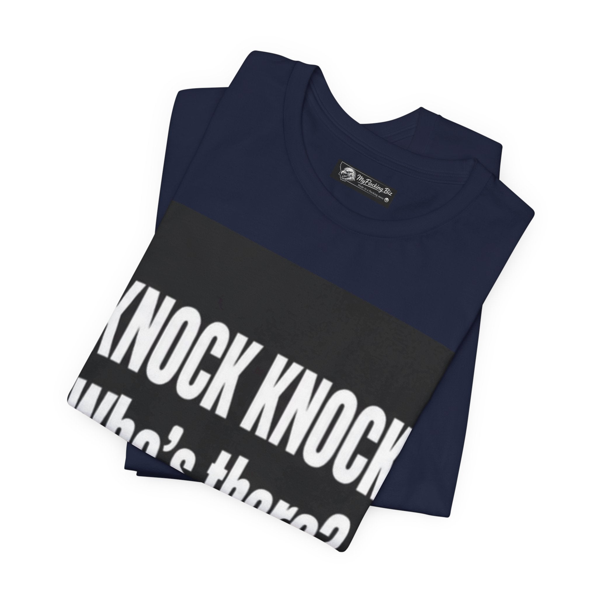 Flocking Knock Knock Who's There Anita… Tee — Funny 'I Need a Flocking Maid' Graphic T-Shirt