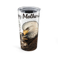 Say Happy Mother’s Day with this Eagle Tumbler 20oz — "I Love You, I Love You Too" Travel Cup