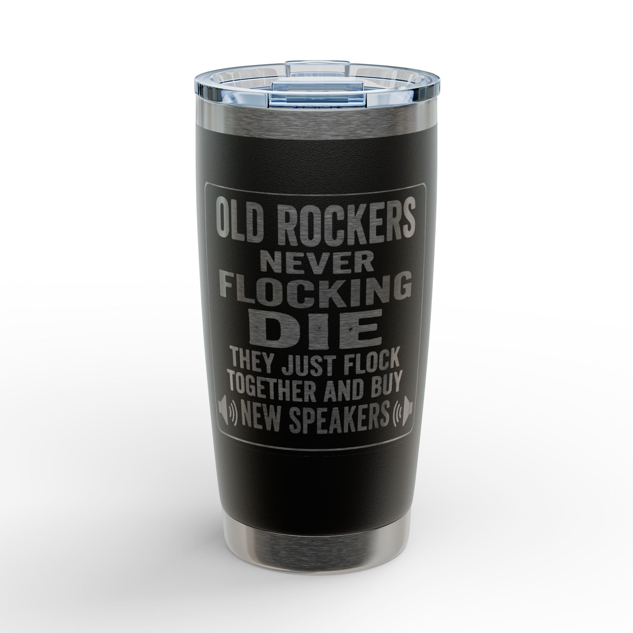 20oz Engraved Tumbler — “Old Rockers Never Flocking Die” Funny Musician Gift