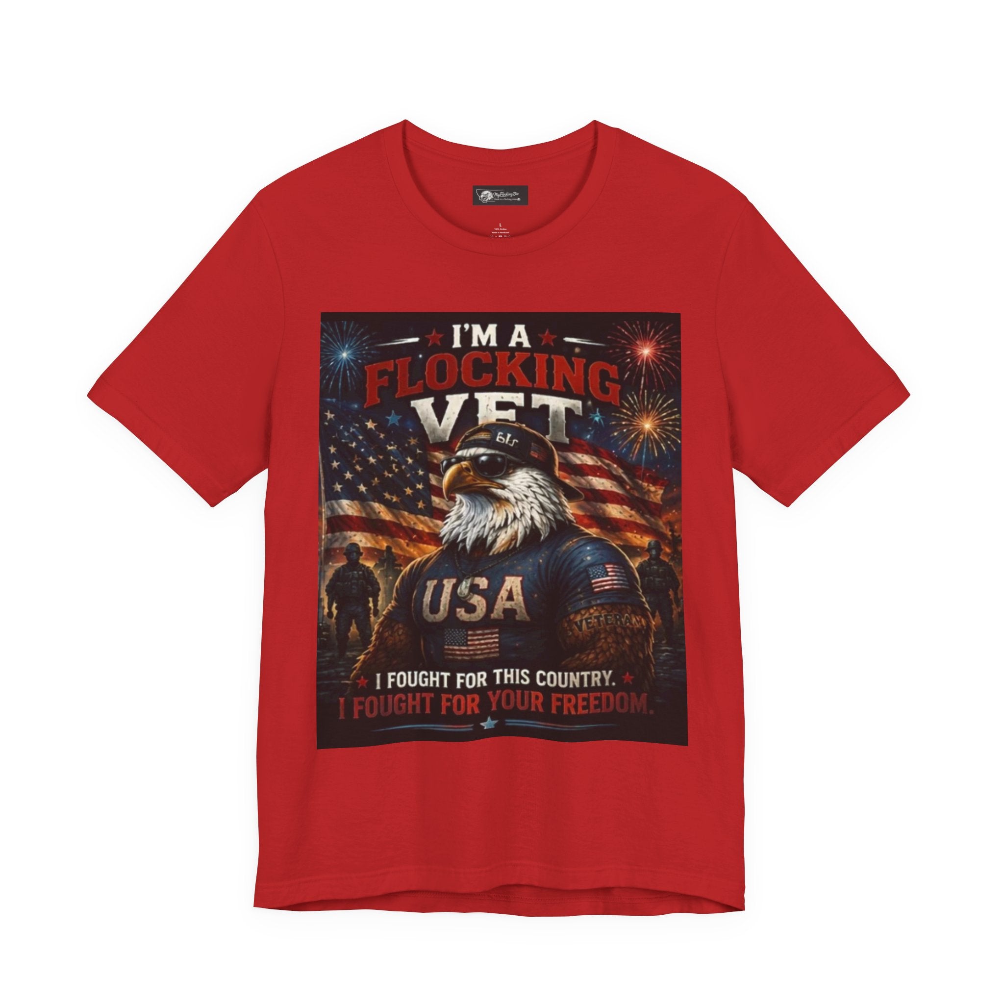 I'm a flocking Veteran Eagle USA T-Shirt — "I'm a Flocking Vet" Patriotic Military Tee