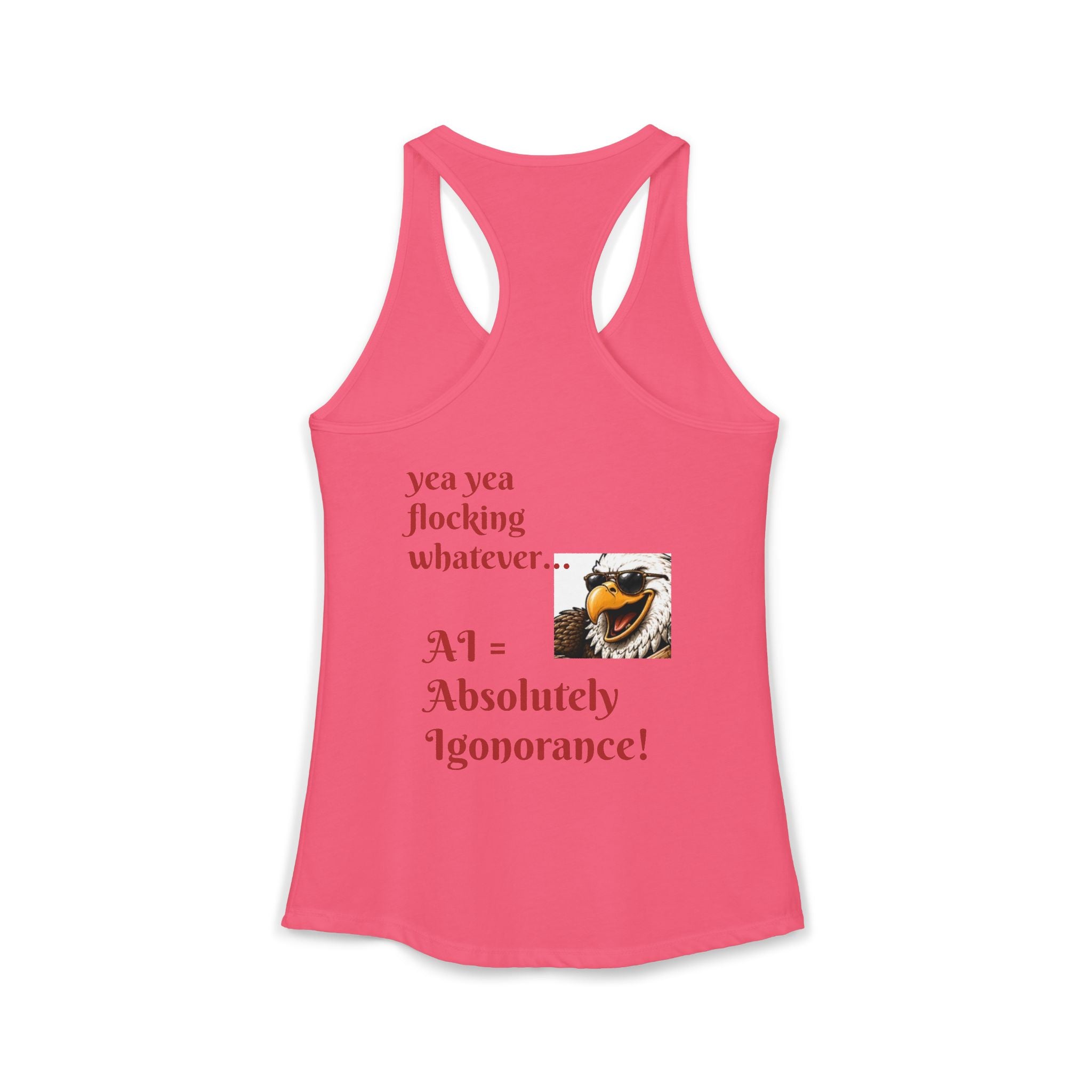 AI now has two E x p l o r a t i v e meanings as explained on this Women's Ideal Racerback Tank