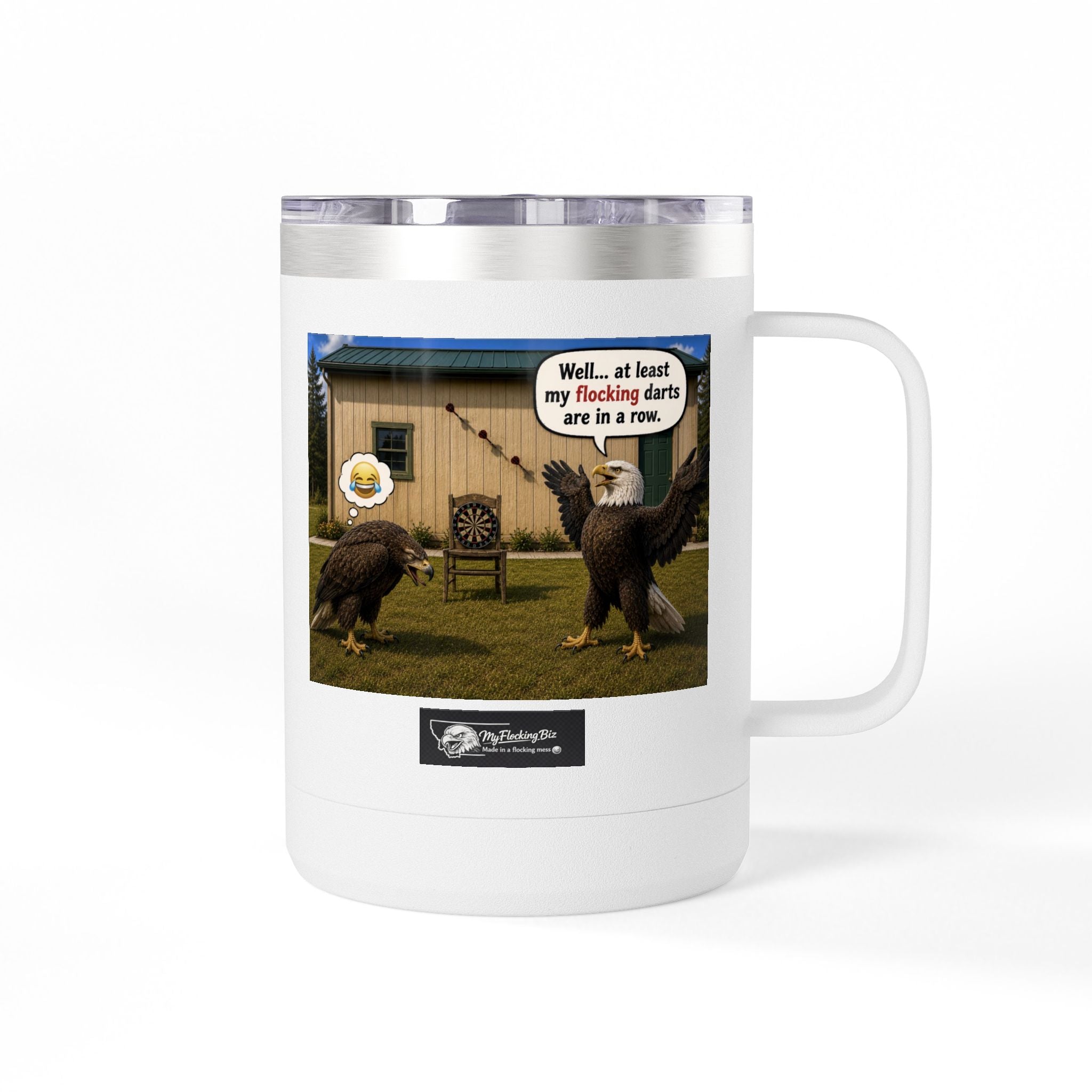 15oz Funny Turkey Dartboard Coffee Tumbler – "Well... at least my flocking darts are in a row"