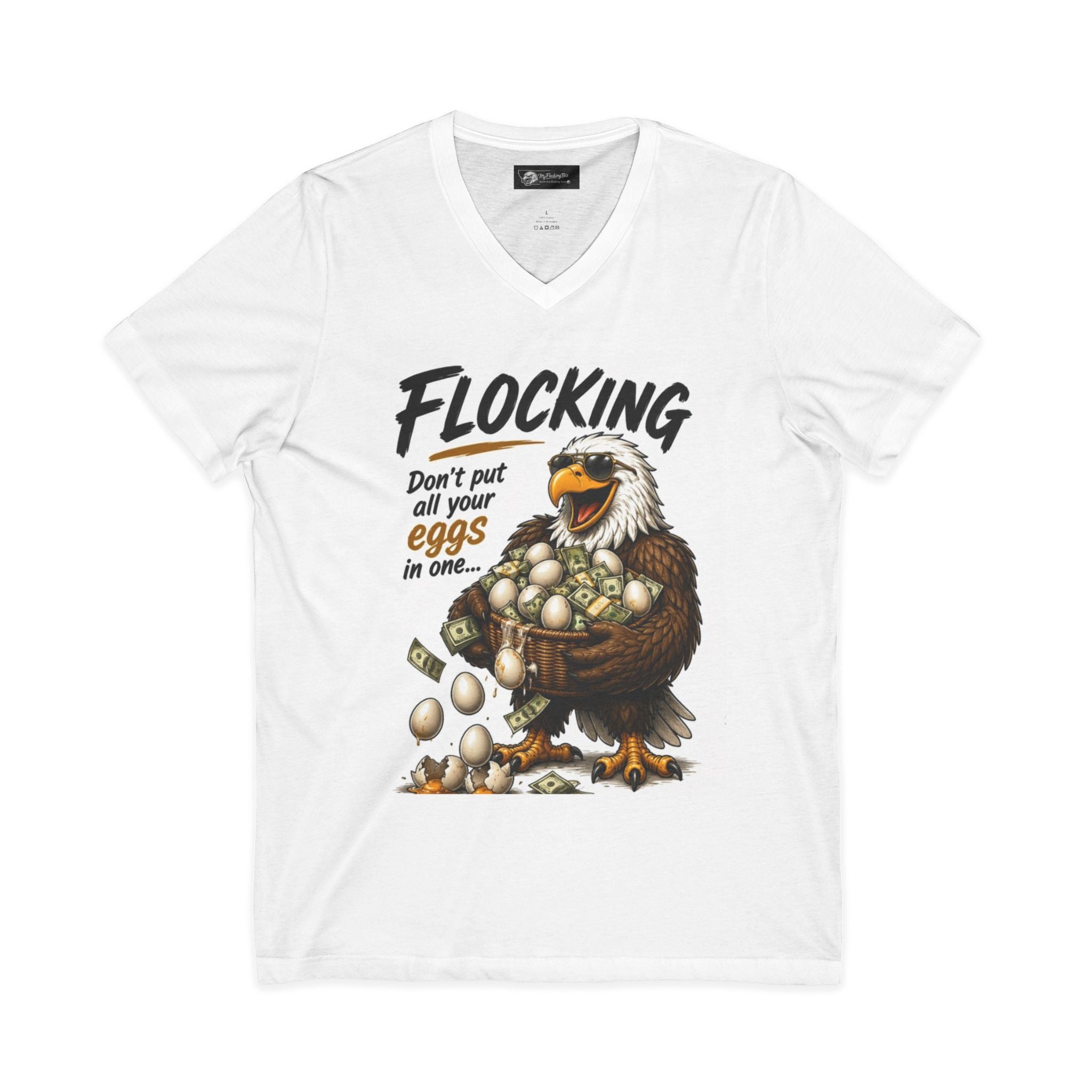 "Don't Put All Your Eggs in One" Funny Investment Shirt flocking eagle tee