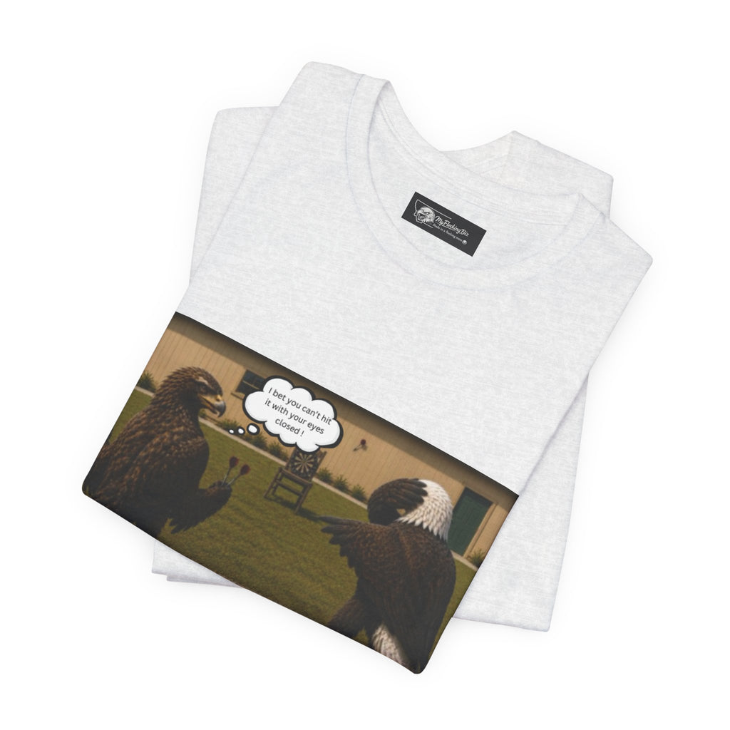 At least my "Darts" Are in A Row humor T-Shirt — Funny "At least my stocking darts are in a row" Graphic Tee