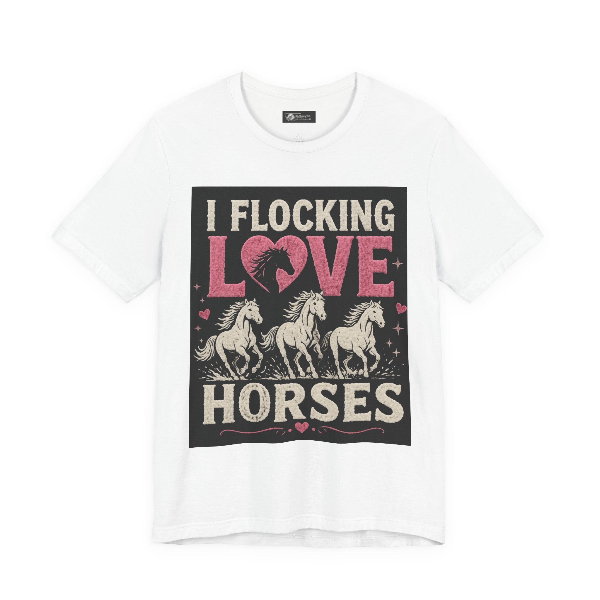 I Flocking Love Horses T-Shirt – Horse Lover Tee