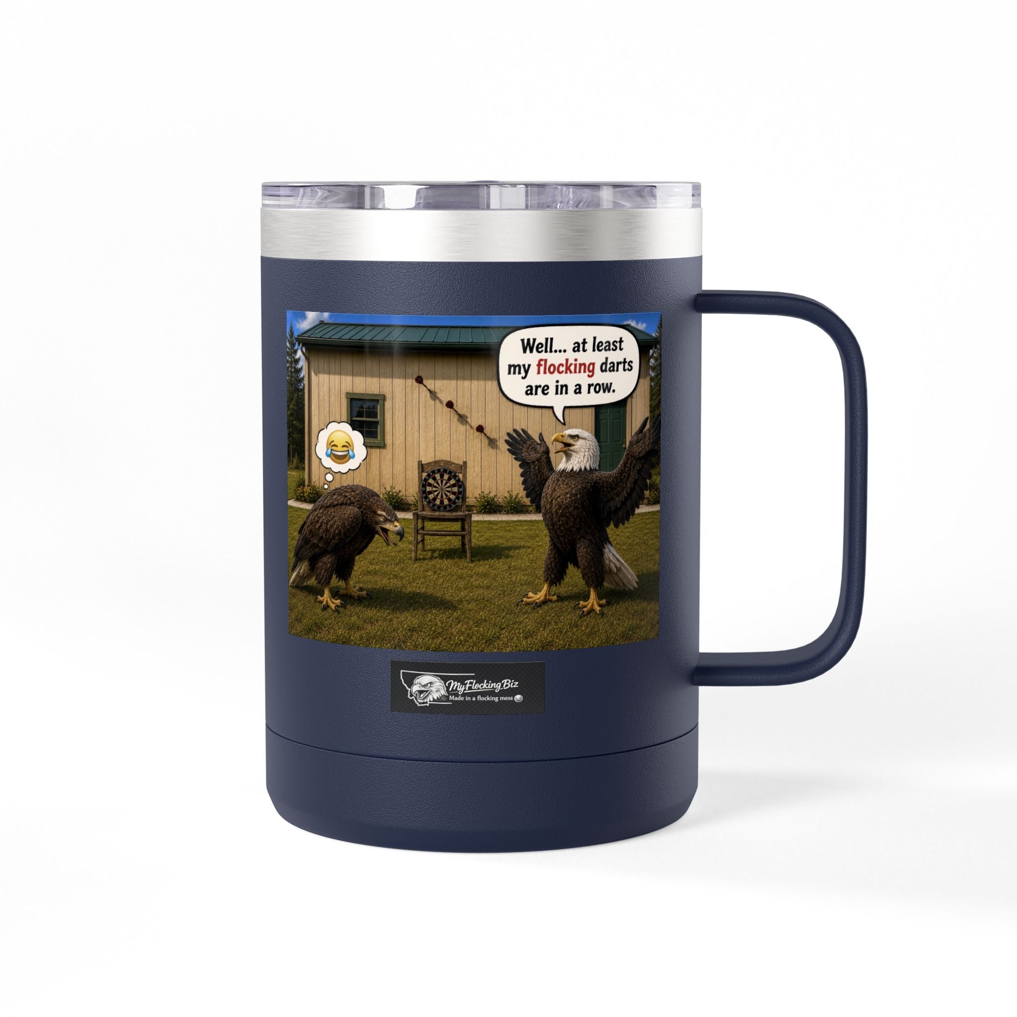 15oz Funny Turkey Dartboard Coffee Tumbler – "Well... at least my flocking darts are in a row"
