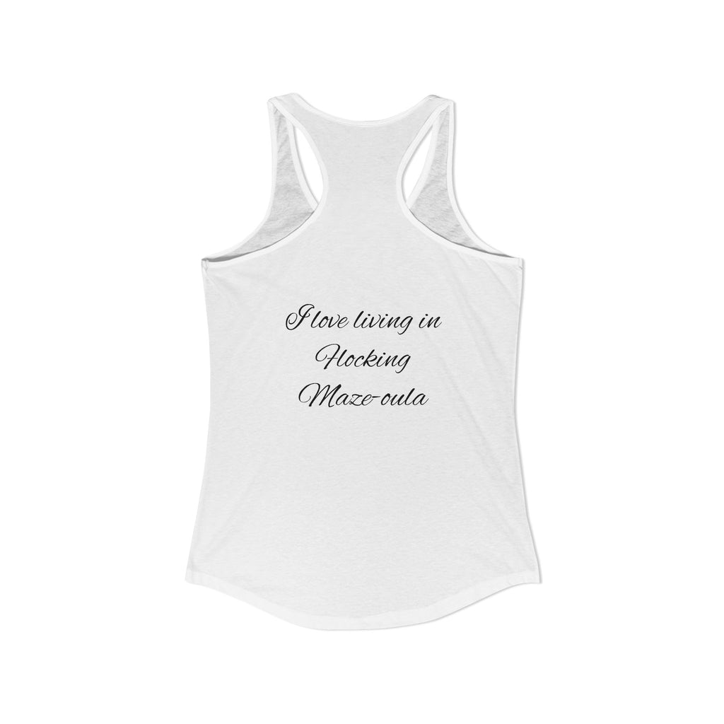 Flocking Maze-oula Women's Ideal Racer back Tank