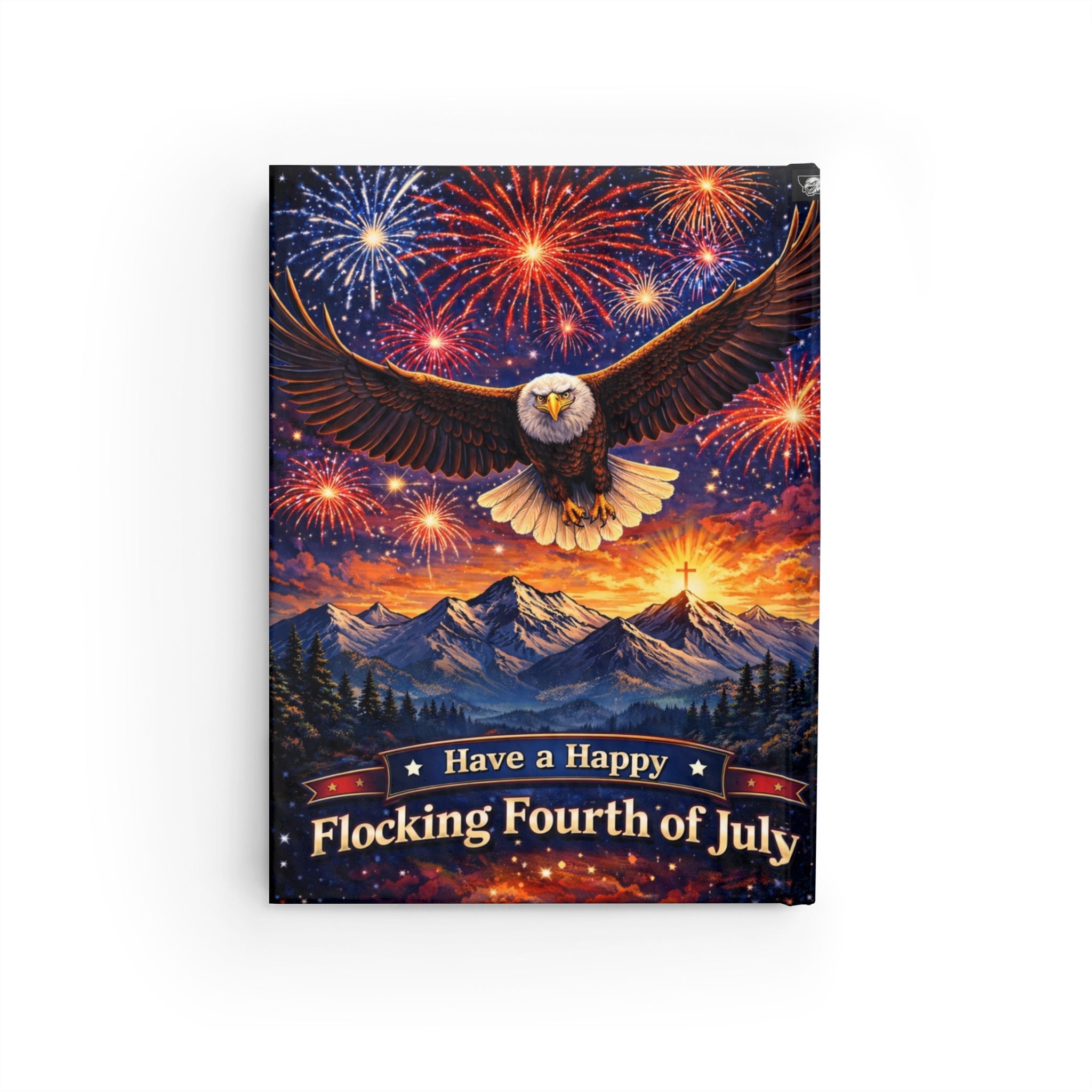 Fourth of July Eagle Journal — "Happy Flocking Fourth of July" Patriotic Ruled Notebook