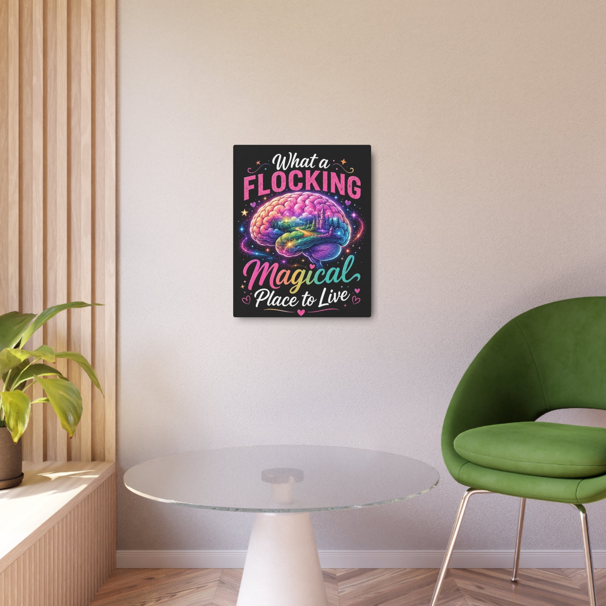 Metal Sign — "Flucking Magical" Colorful Brain Wall Art