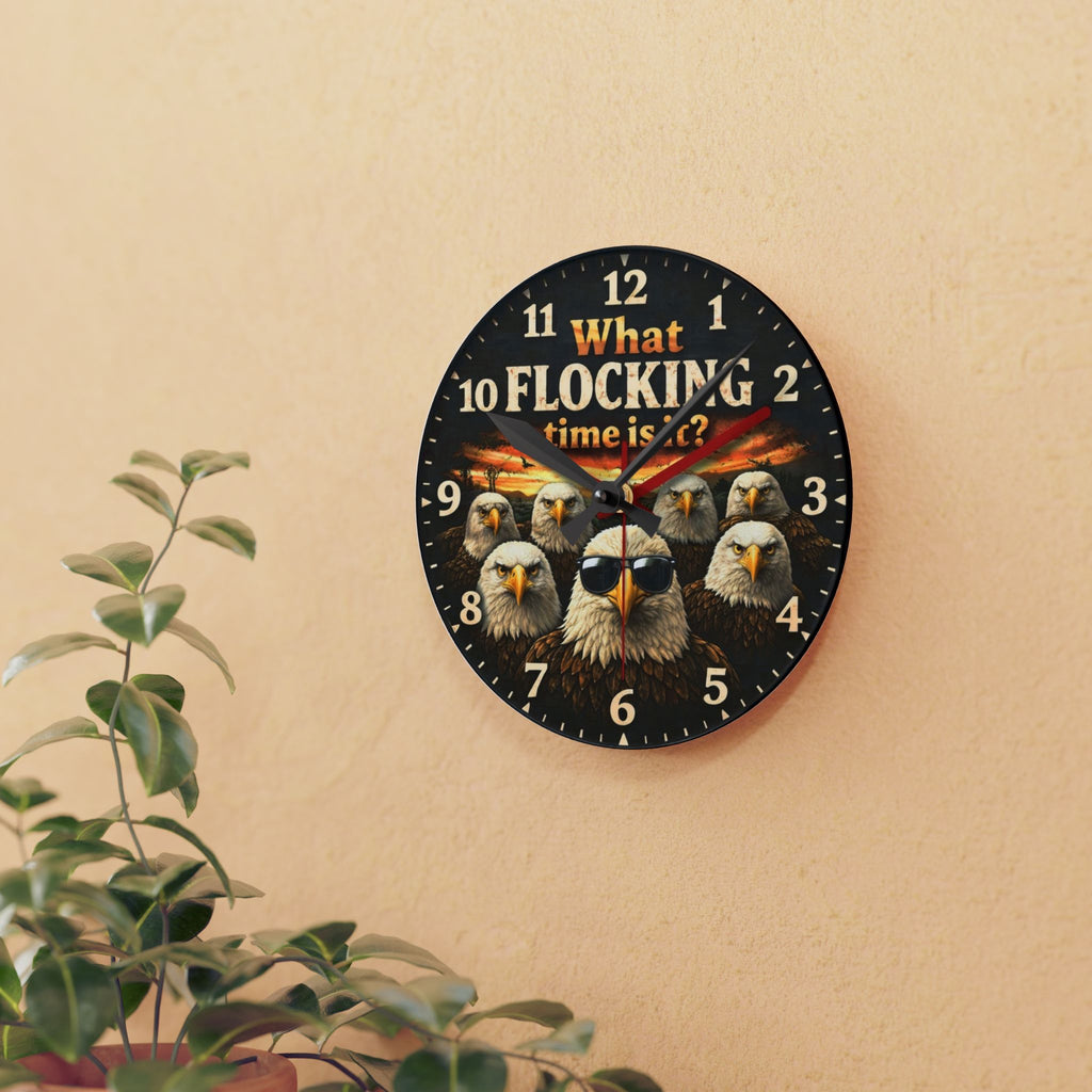 Acrylic Wall Clock — 'What Flocking Time Is It?' Bald Eagle Design