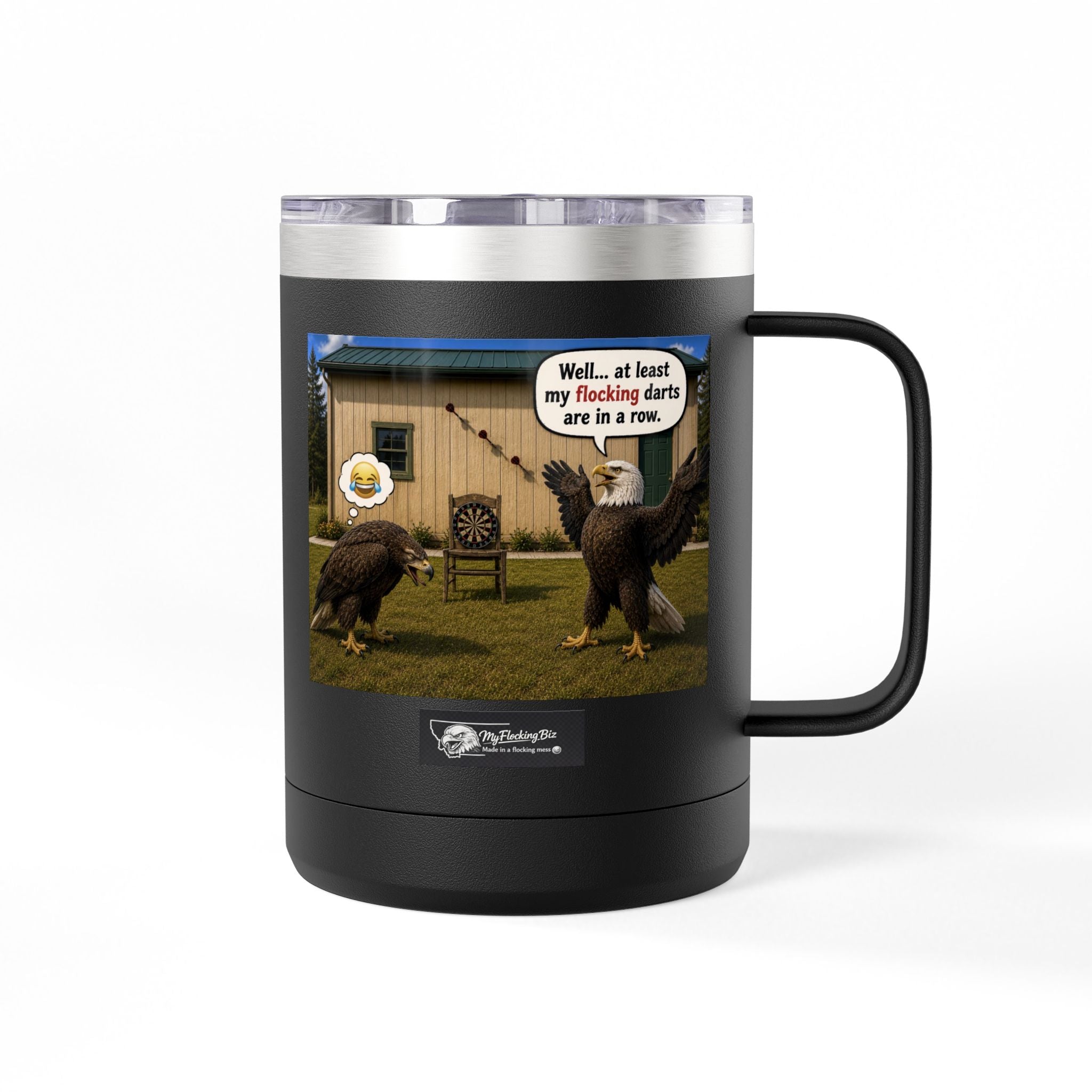 15oz Funny Turkey Dartboard Coffee Tumbler – "Well... at least my flocking darts are in a row"