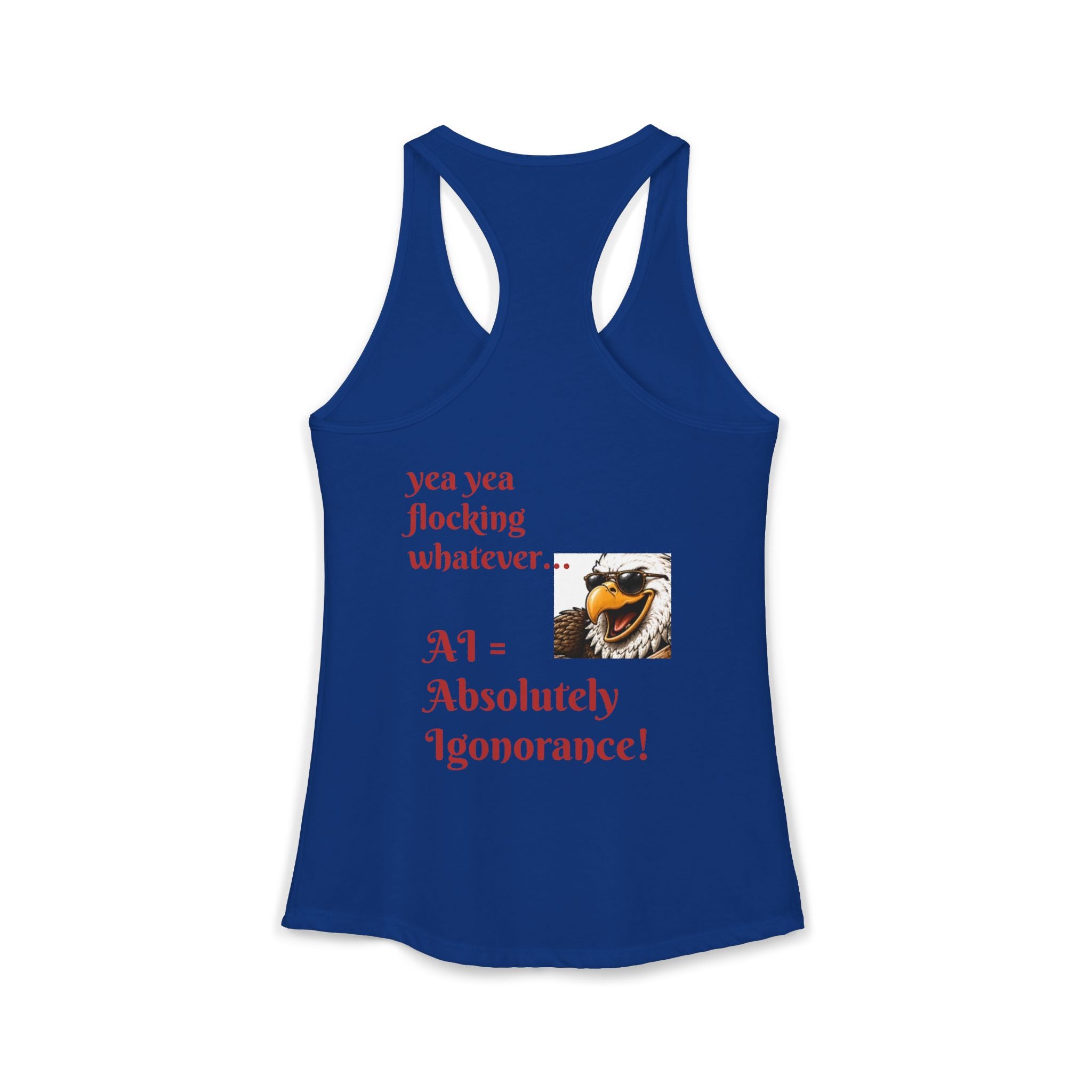 AI now has two E x p l o r a t i v e meanings as explained on this Women's Ideal Racerback Tank