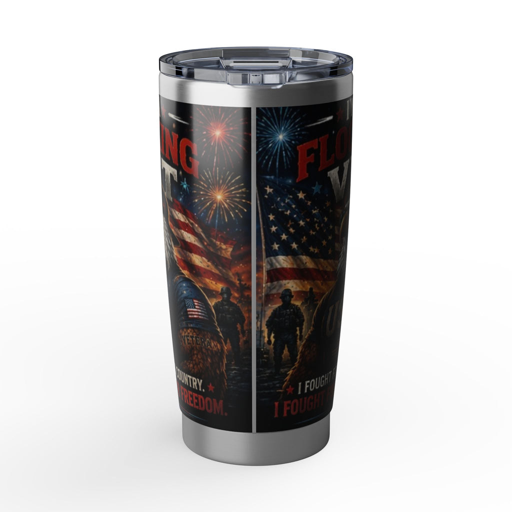 A Flocking Proud Patriotic Flag & Soldier 20oz Tumbler - "Fighting For My Country, I Found Freedom"