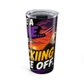 20oz Tumbler — 'Be a P***y, F***ing Take Off' Eagle Sunset Travel Mug