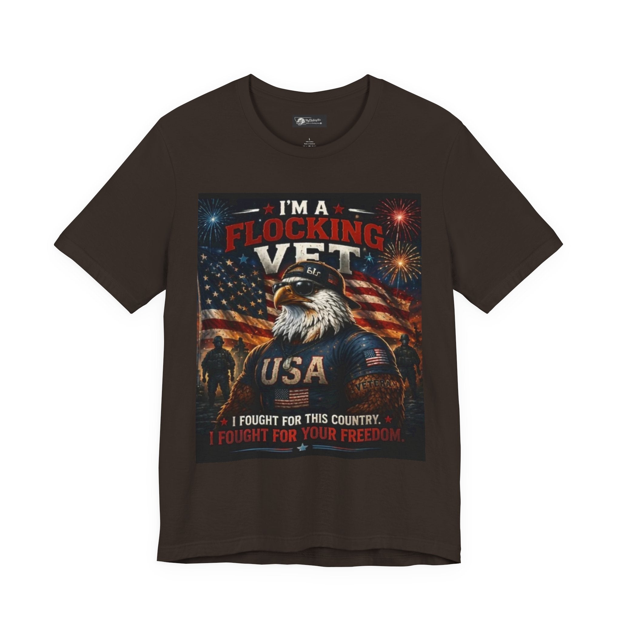 I'm a flocking Veteran Eagle USA T-Shirt — "I'm a Flocking Vet" Patriotic Military Tee