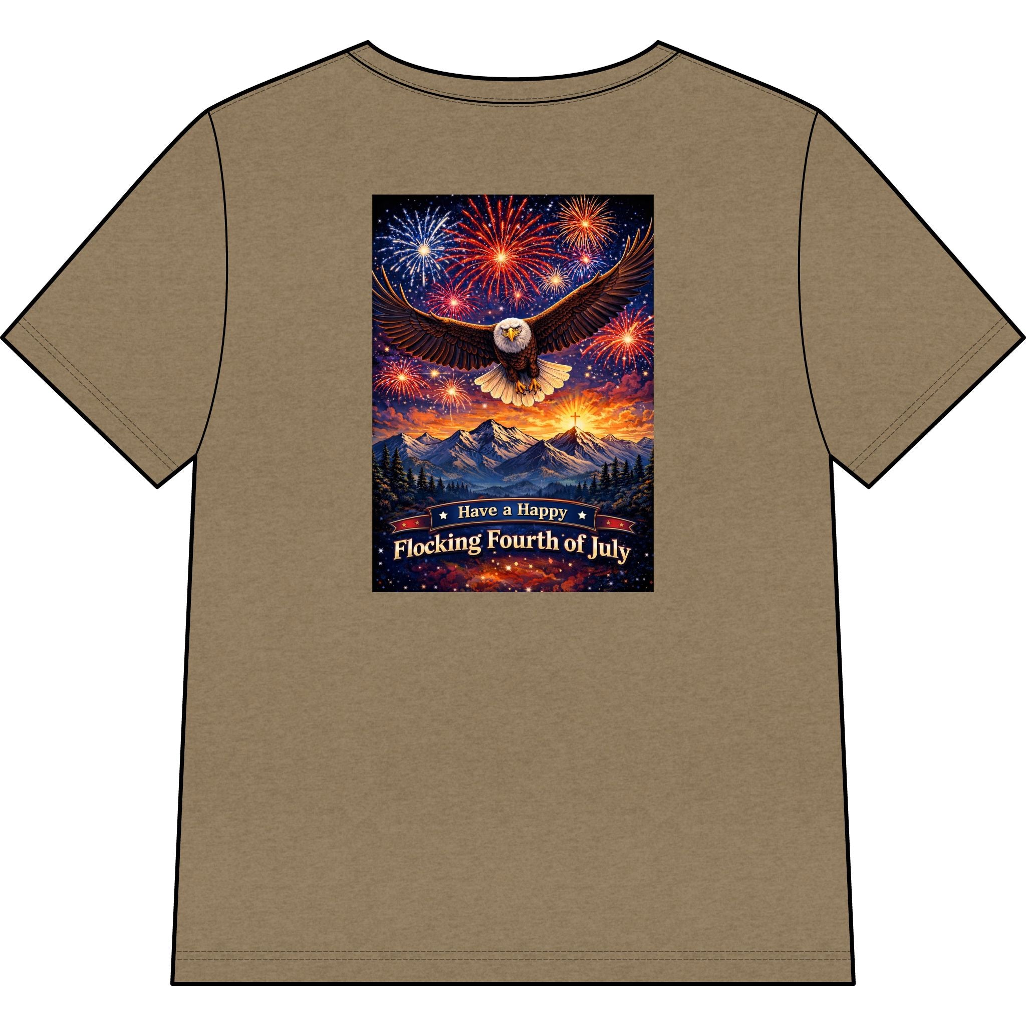 "Have a Happy Flocking Fourth of July" wearing this Patriotic Women's T-Shirt with both our National bird and celebration