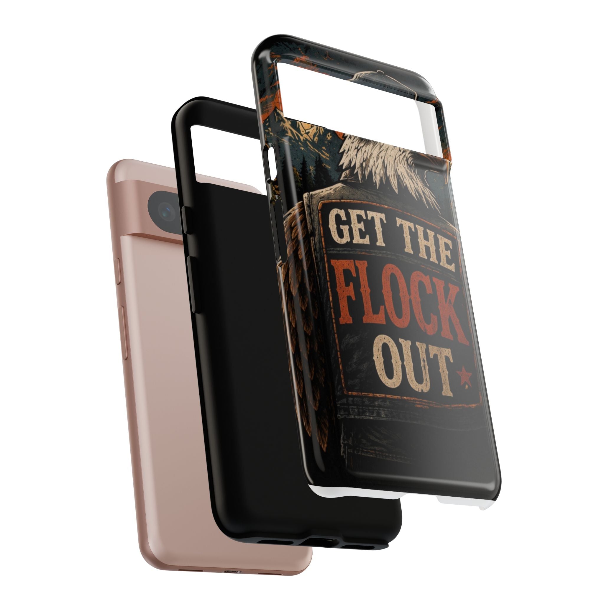 Phone Case — 'Get the Flock Out' Eagle Design Rugged Protective Cover