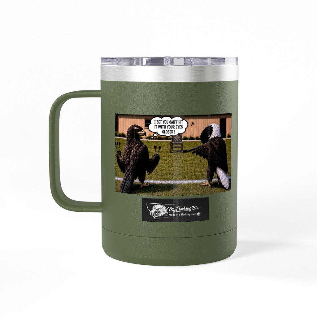 15oz Funny Turkey Dartboard Coffee Tumbler – "Well... at least my flocking darts are in a row"