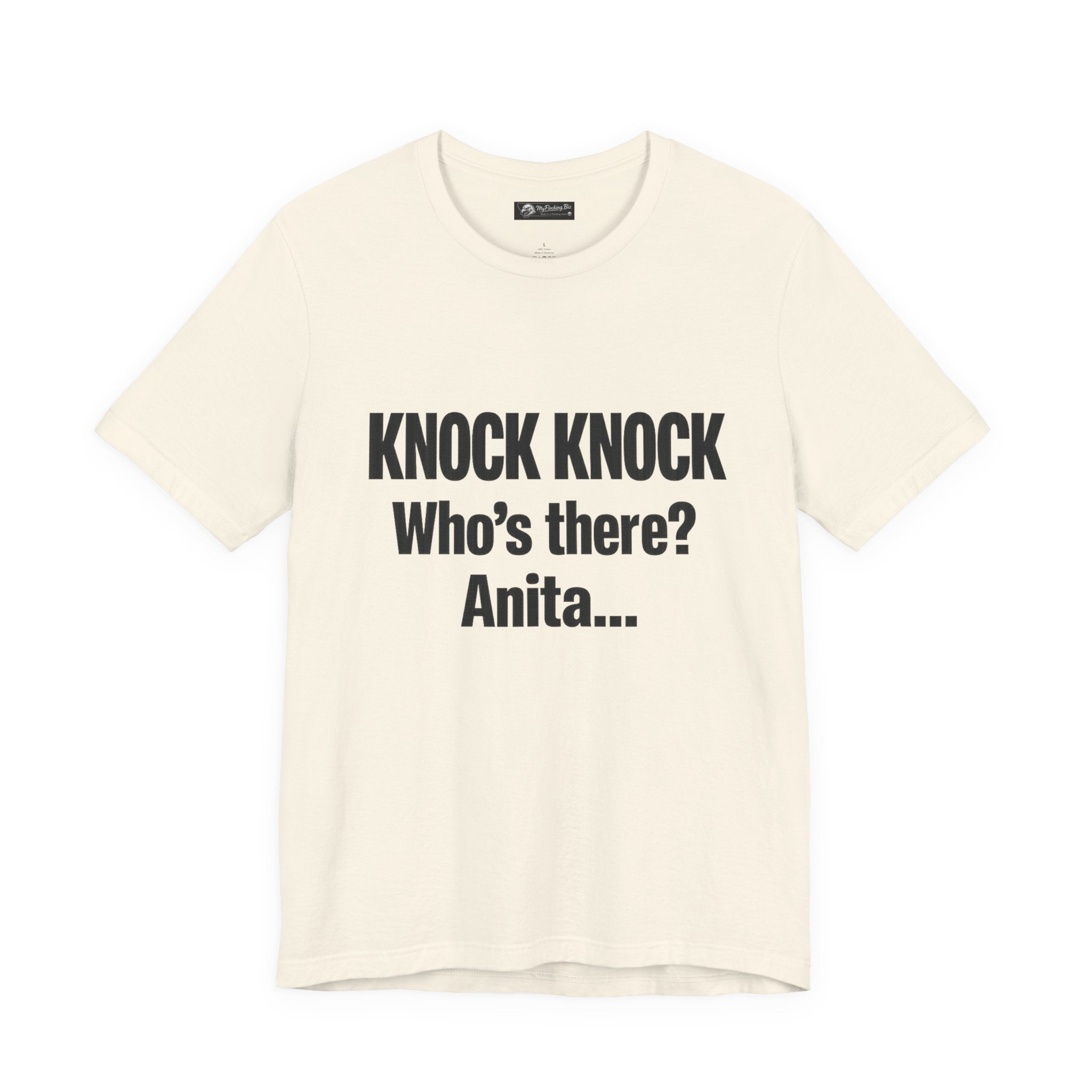 Knock Knock Who's There? Anita… Funny Joke Tee — "I Need a Flocking Maid" Back-Print T-Shirt