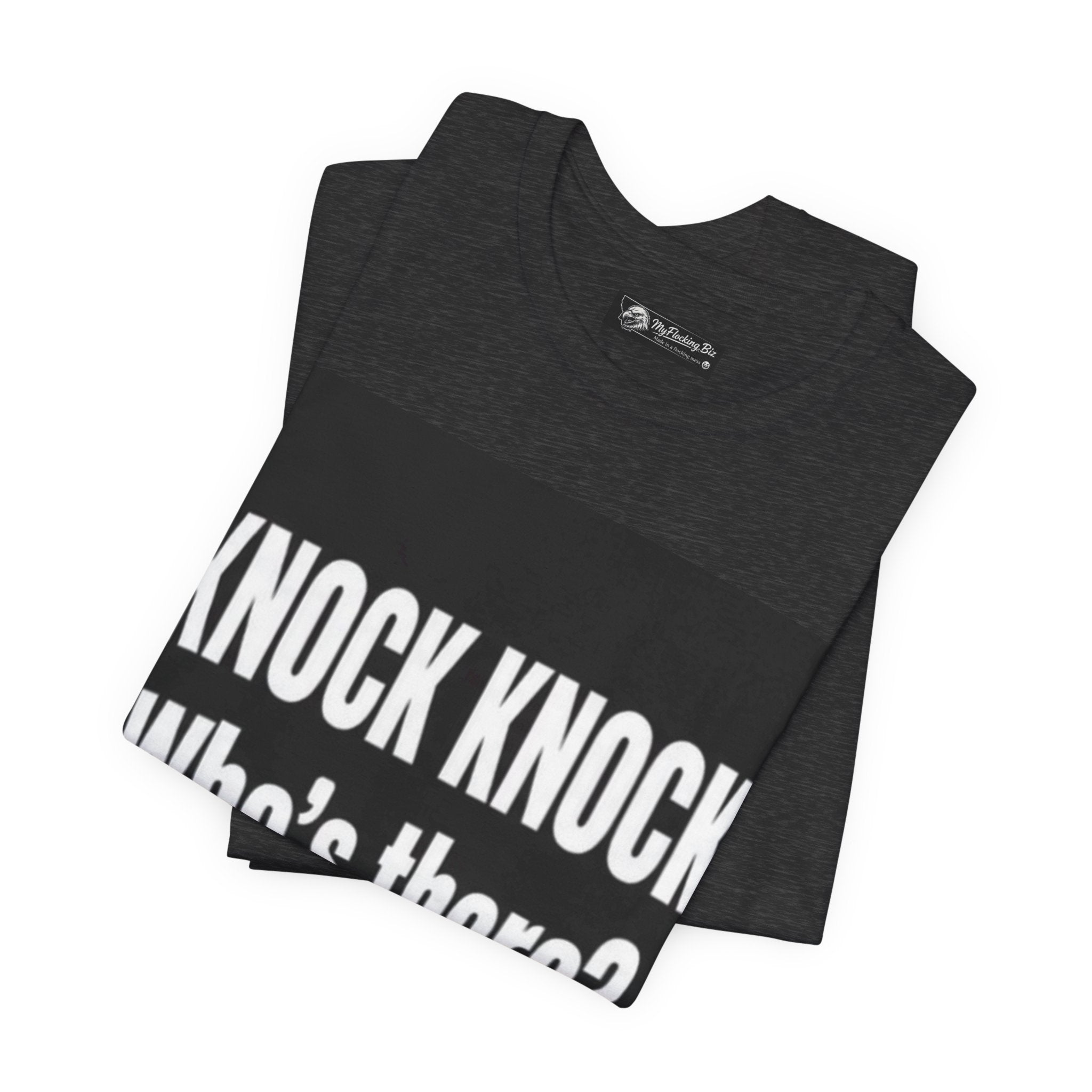 Flocking Knock Knock Who's There Anita… Tee — Funny 'I Need a Flocking Maid' Graphic T-Shirt