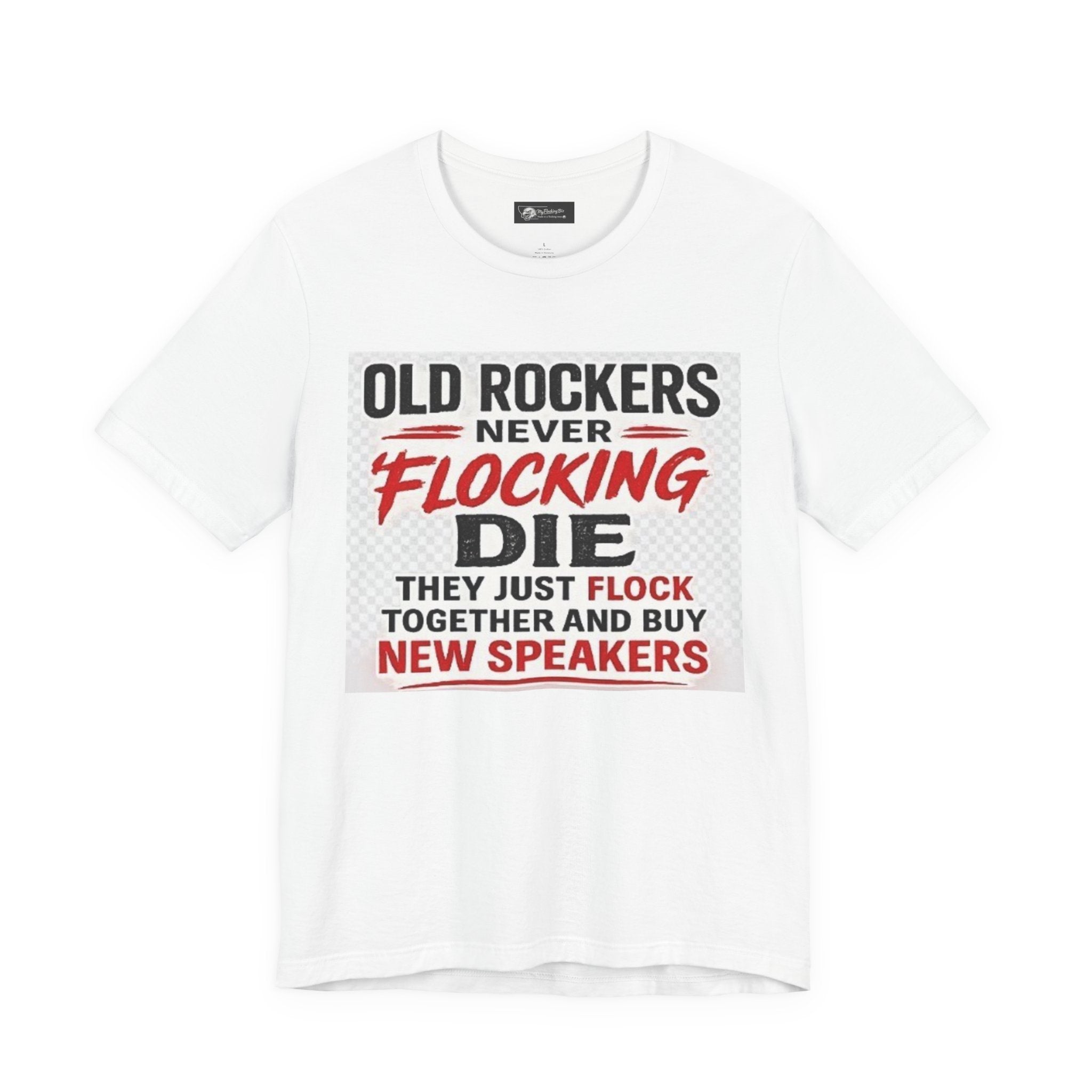 Rockers Never Die Graphic Tee — "Old Rockers Never Flocking Die" Vintage Music T-Shirt