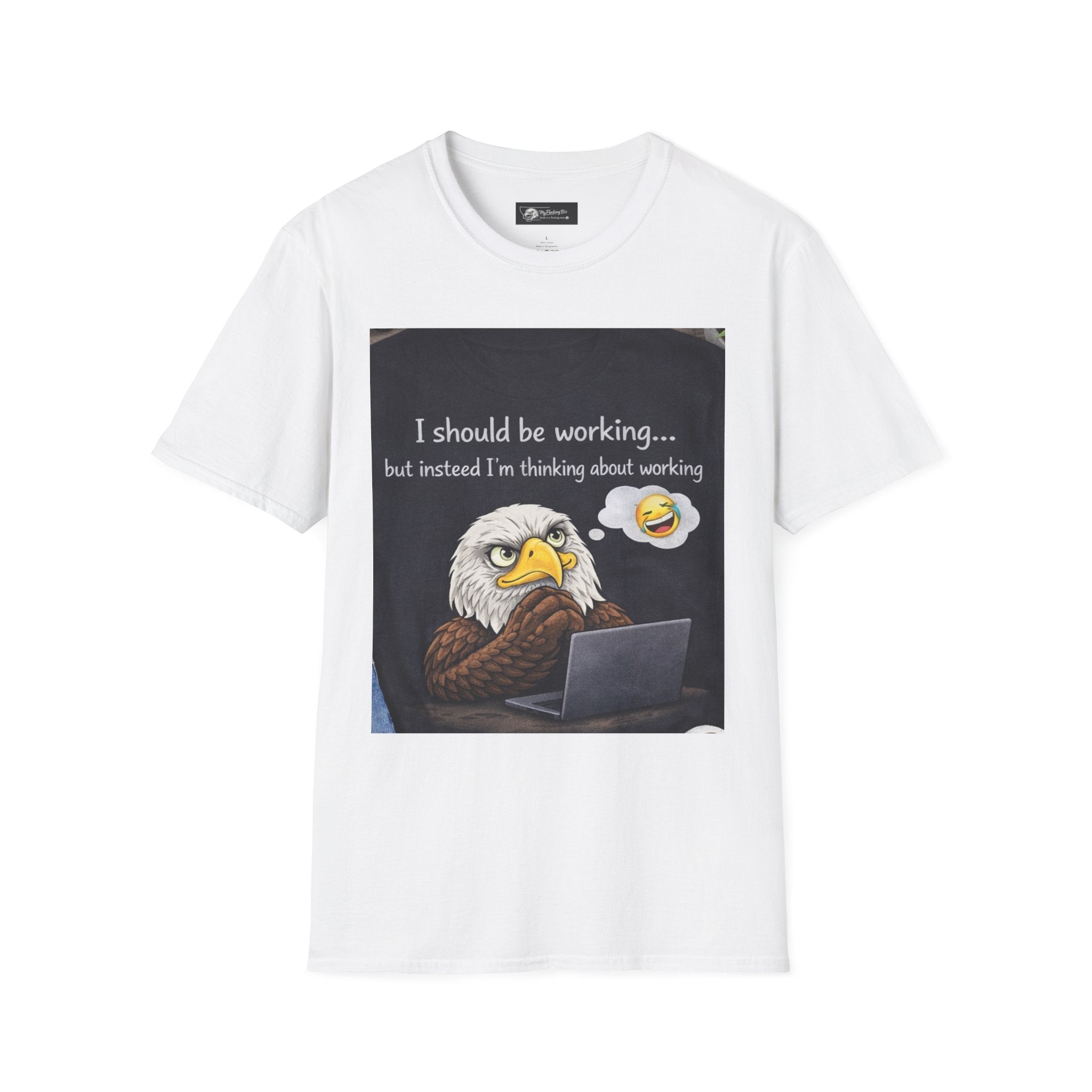 Eagle Desk Break T-Shirt — "I should be working... but instead I'm thinking about working"