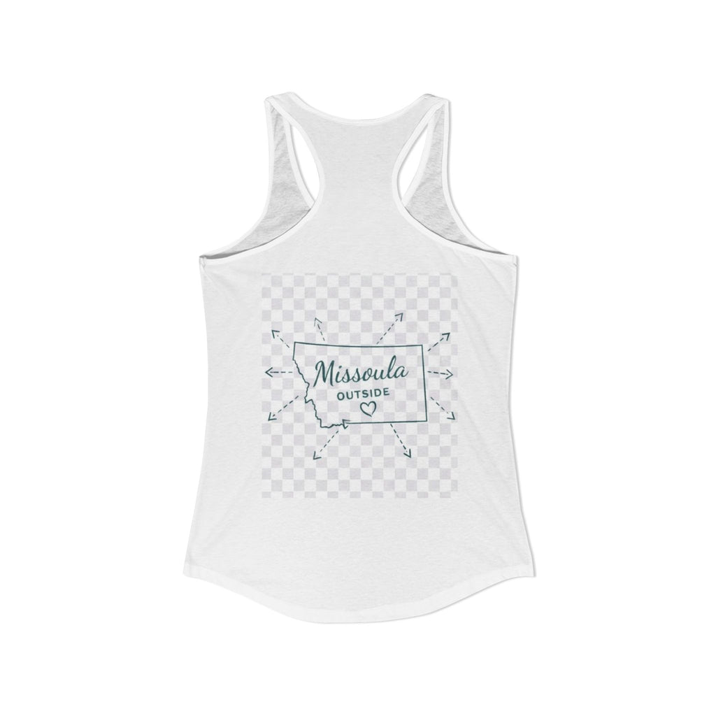 Missoula is Flocking anywhere outside of Montana Women's Ideal Racer back Tank