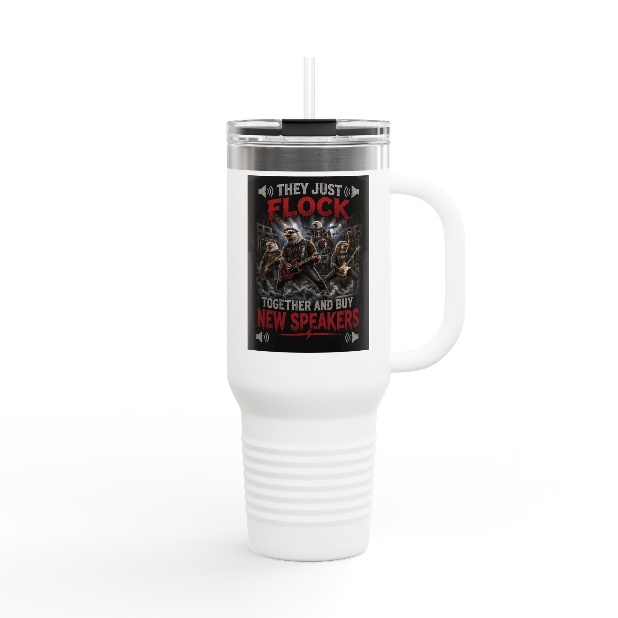 40oz Insulated Travel Mug — “They Just Flock Together and Buy New Speakers” Music Lover Tumbler