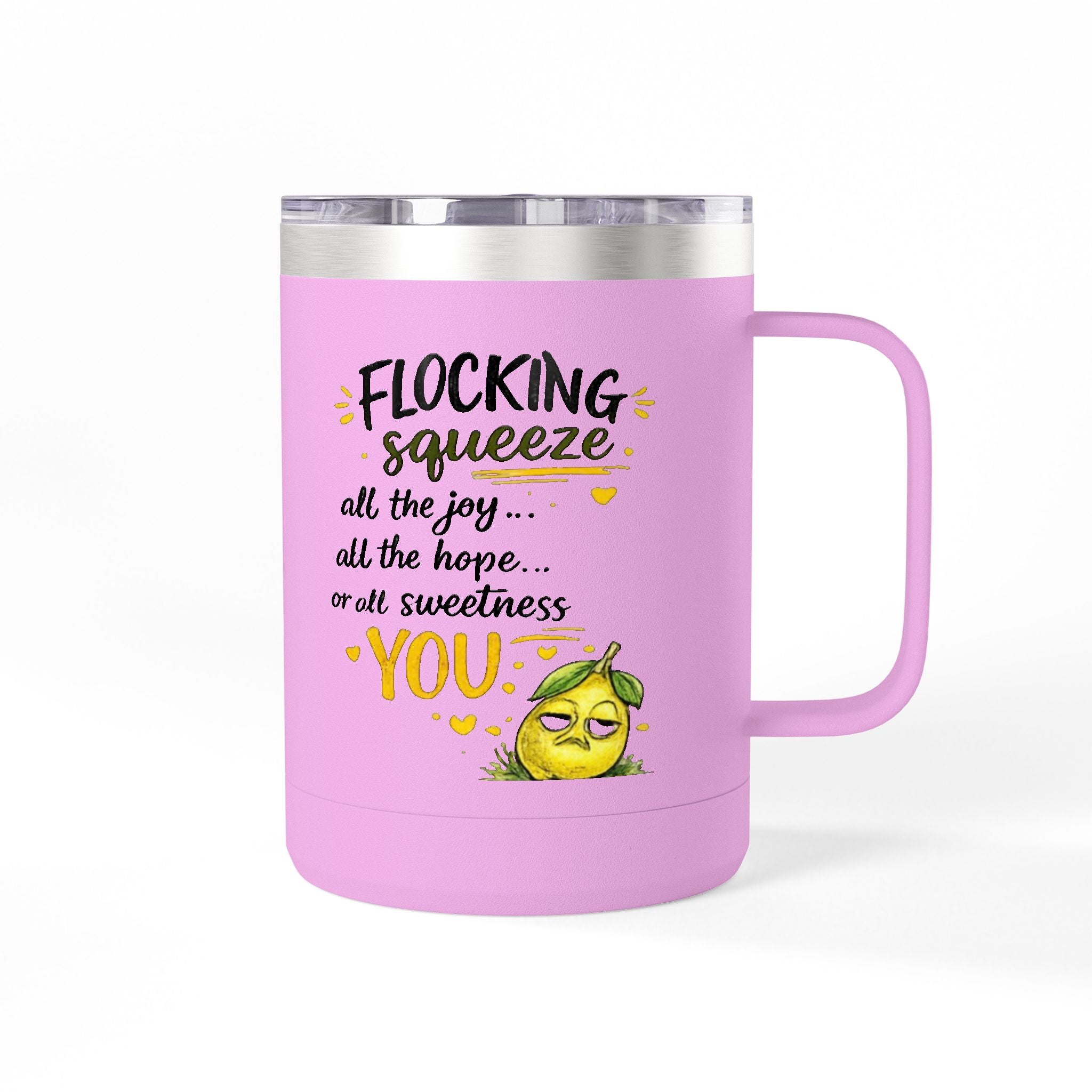 Flocking Squeeze 15oz Insulated Coffee Mug Tumbler – Cute Lemon Pun Gift