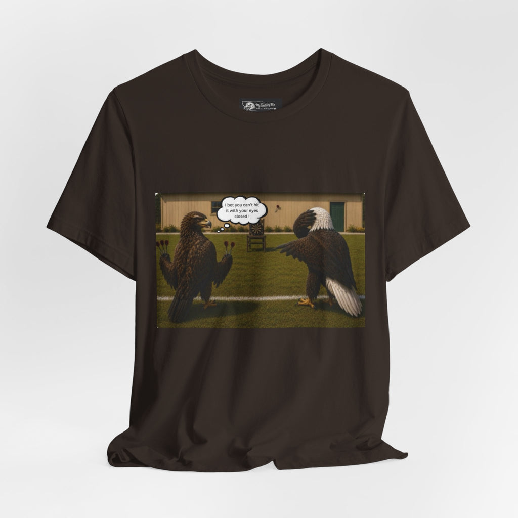 At least my "Darts" Are in A Row humor T-Shirt — Funny "At least my stocking darts are in a row" Graphic Tee