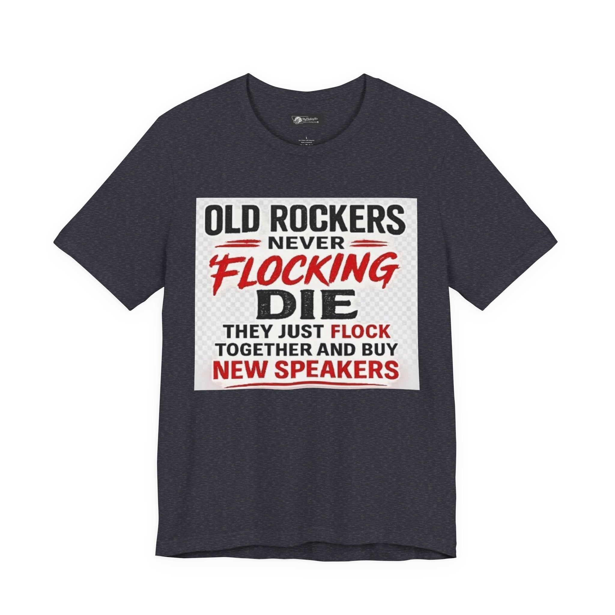 Rockers Never Die Graphic Tee — "Old Rockers Never Flocking Die" Vintage Music T-Shirt