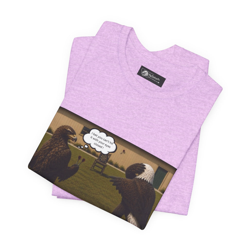 At least my "Darts" Are in A Row humor T-Shirt — Funny "At least my stocking darts are in a row" Graphic Tee