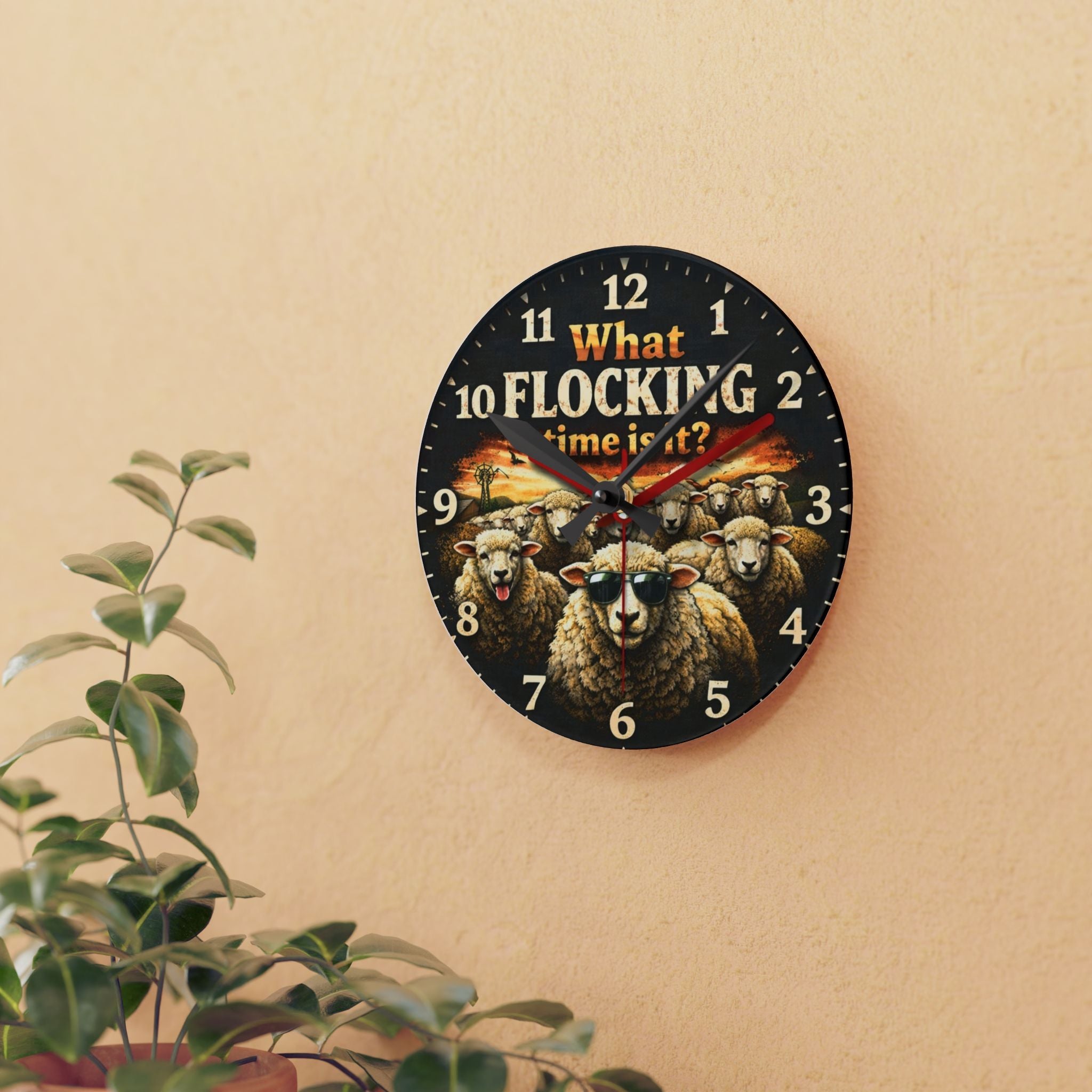 Acrylic Wall Clock — "What Flocking Time Is It?" Sheep Farm Humor Clock