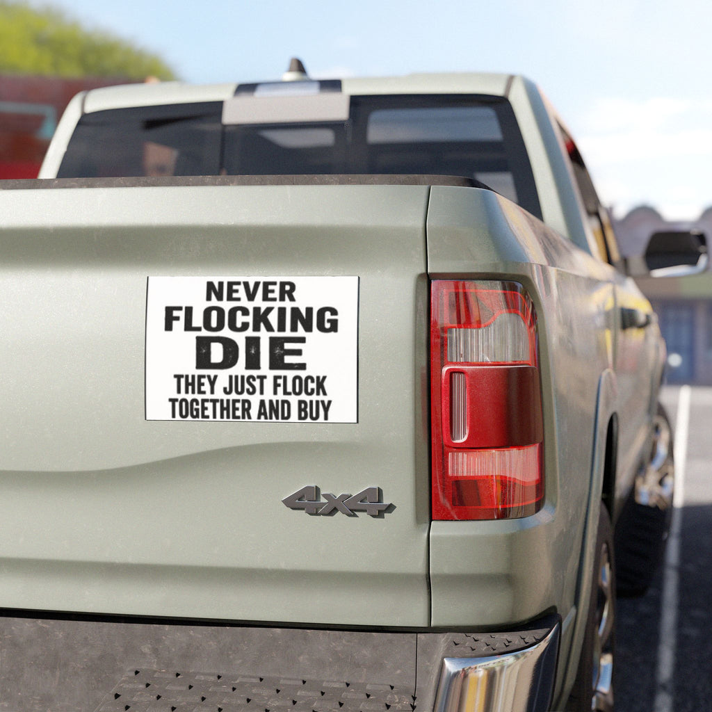 Car Magnet — "Old Rockers Never Flocking Die" Funny Rock Music Quote Magnet