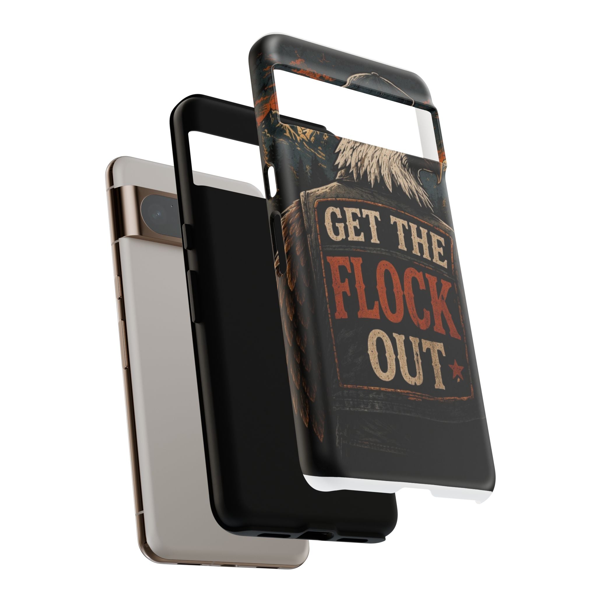 Phone Case — 'Get the Flock Out' Eagle Design Rugged Protective Cover