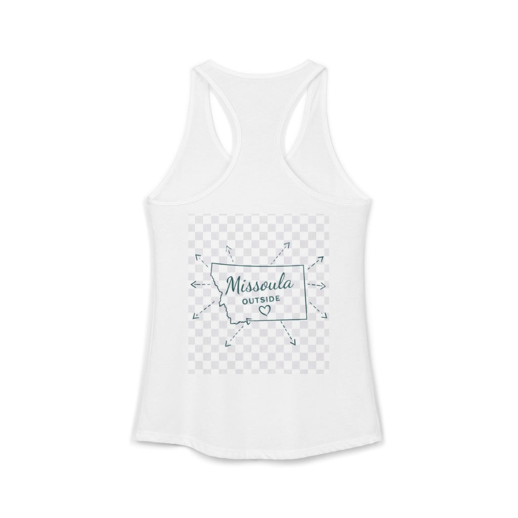 Missoula is Flocking anywhere outside of Montana Women's Ideal Racer back Tank