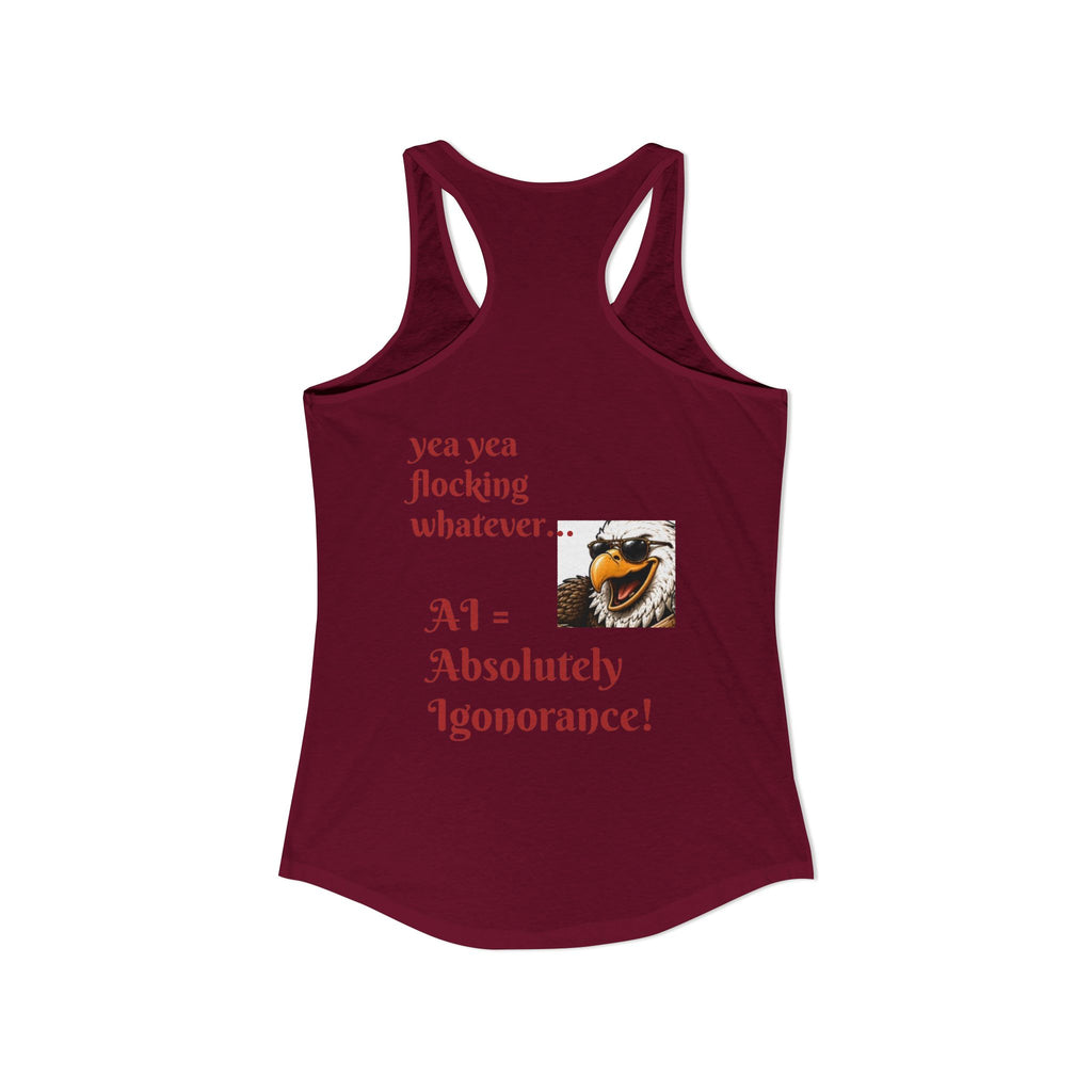 AI now has two E x p l o r a t i v e meanings as explained on this Women's Ideal Racerback Tank