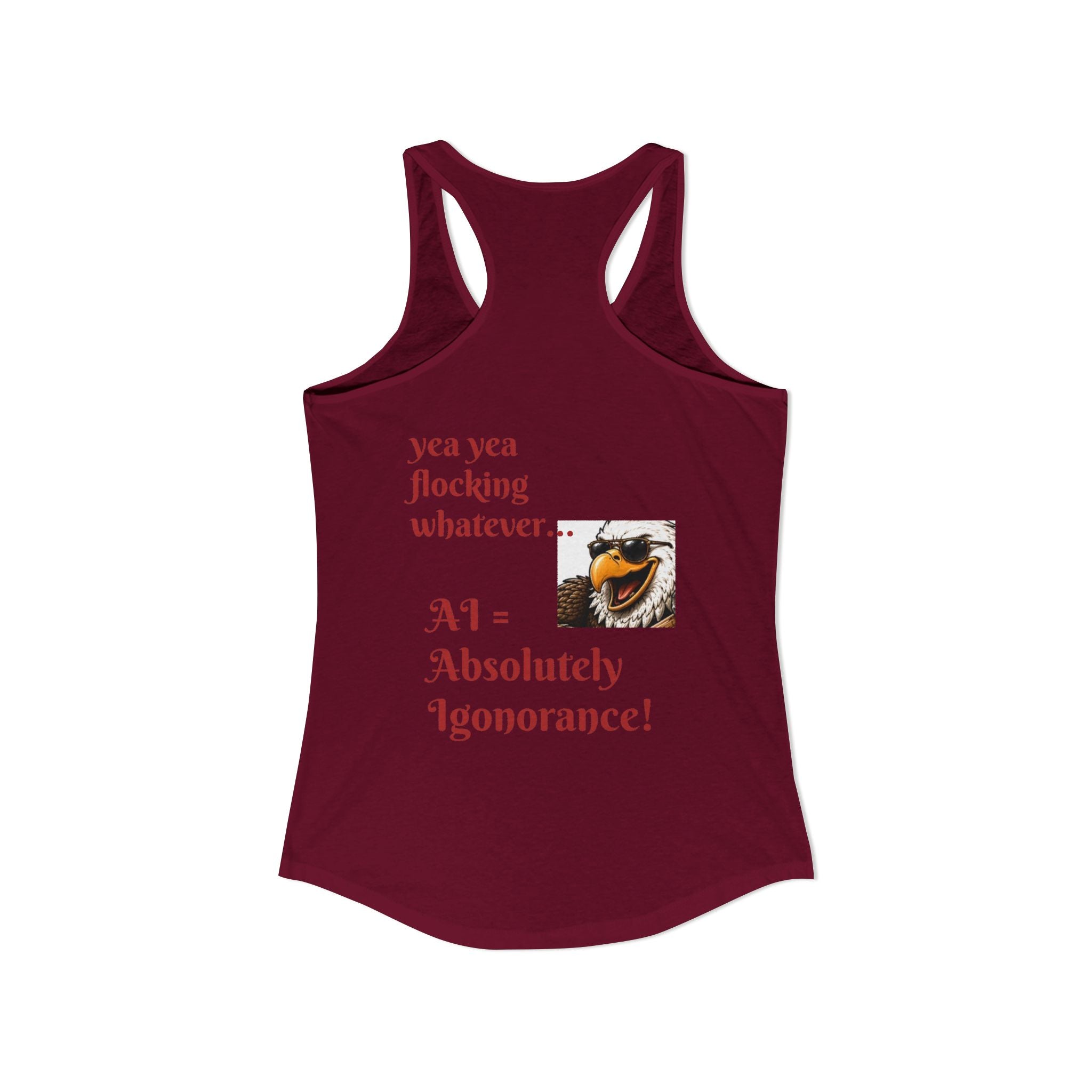 AI now has two E x p l o r a t i v e meanings as explained on this Women's Ideal Racerback Tank