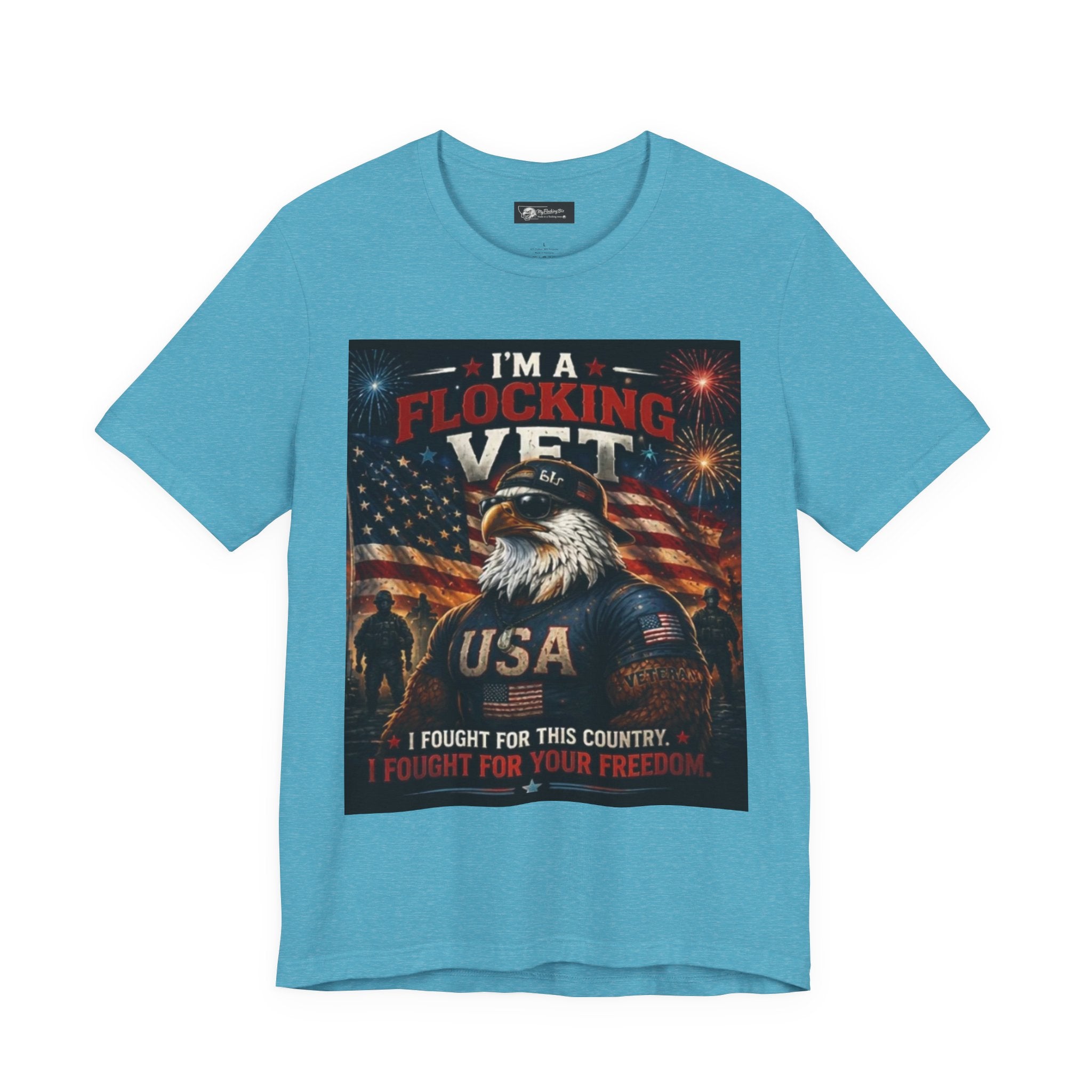 I'm a flocking Veteran Eagle USA T-Shirt — "I'm a Flocking Vet" Patriotic Military Tee