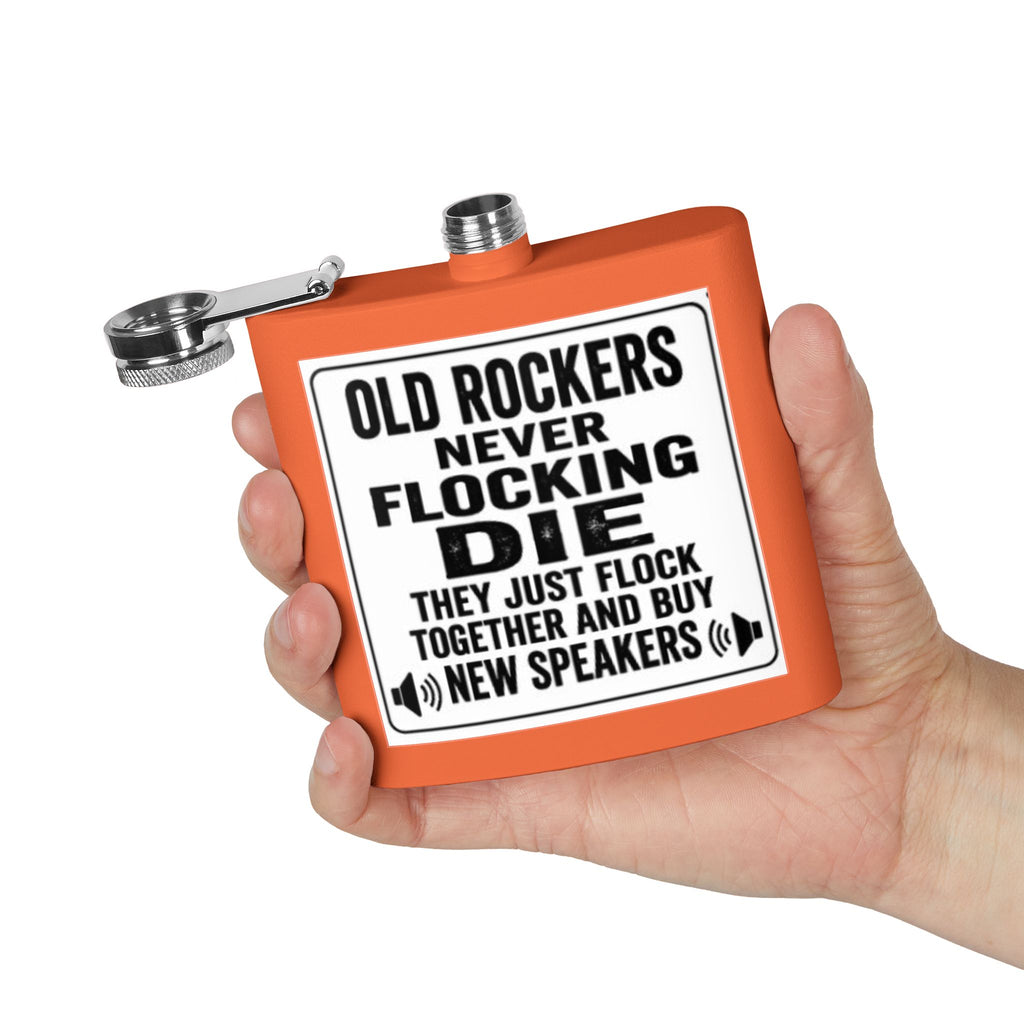 Flask — "Old Rockers Never Flocking Die" 6oz Stainless Steel Hip Flask