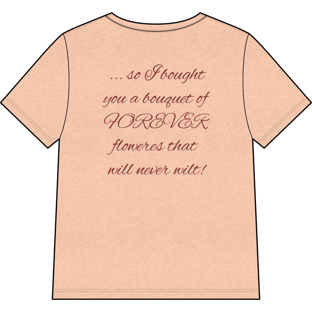 Say Happy Mother's Day with this Heart Tee with flowers that will not wilt — "A Mother's Love is Forever" V‑Neck