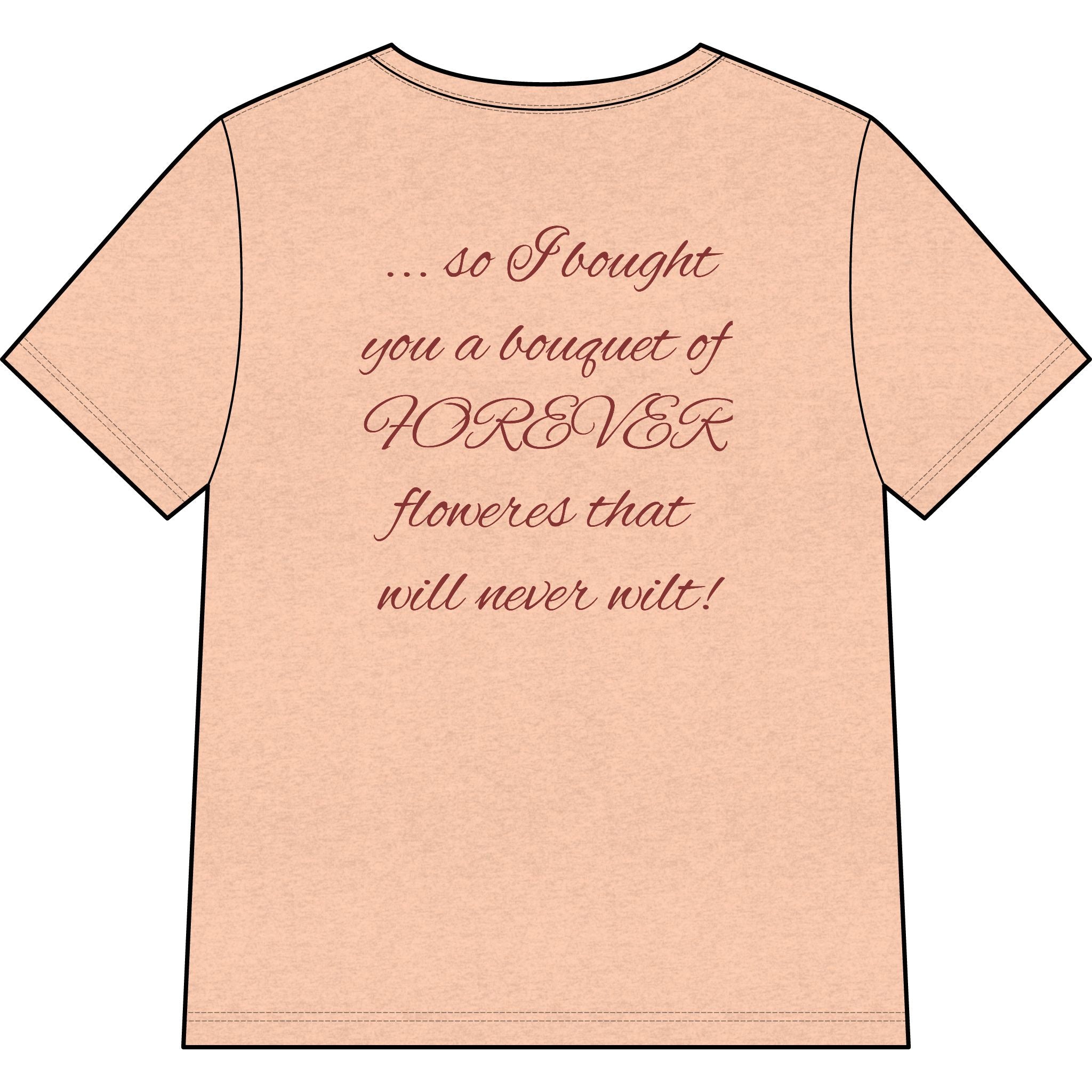 Say Happy Mother's Day with this Heart Tee with flowers that will not wilt — "A Mother's Love is Forever" V‑Neck