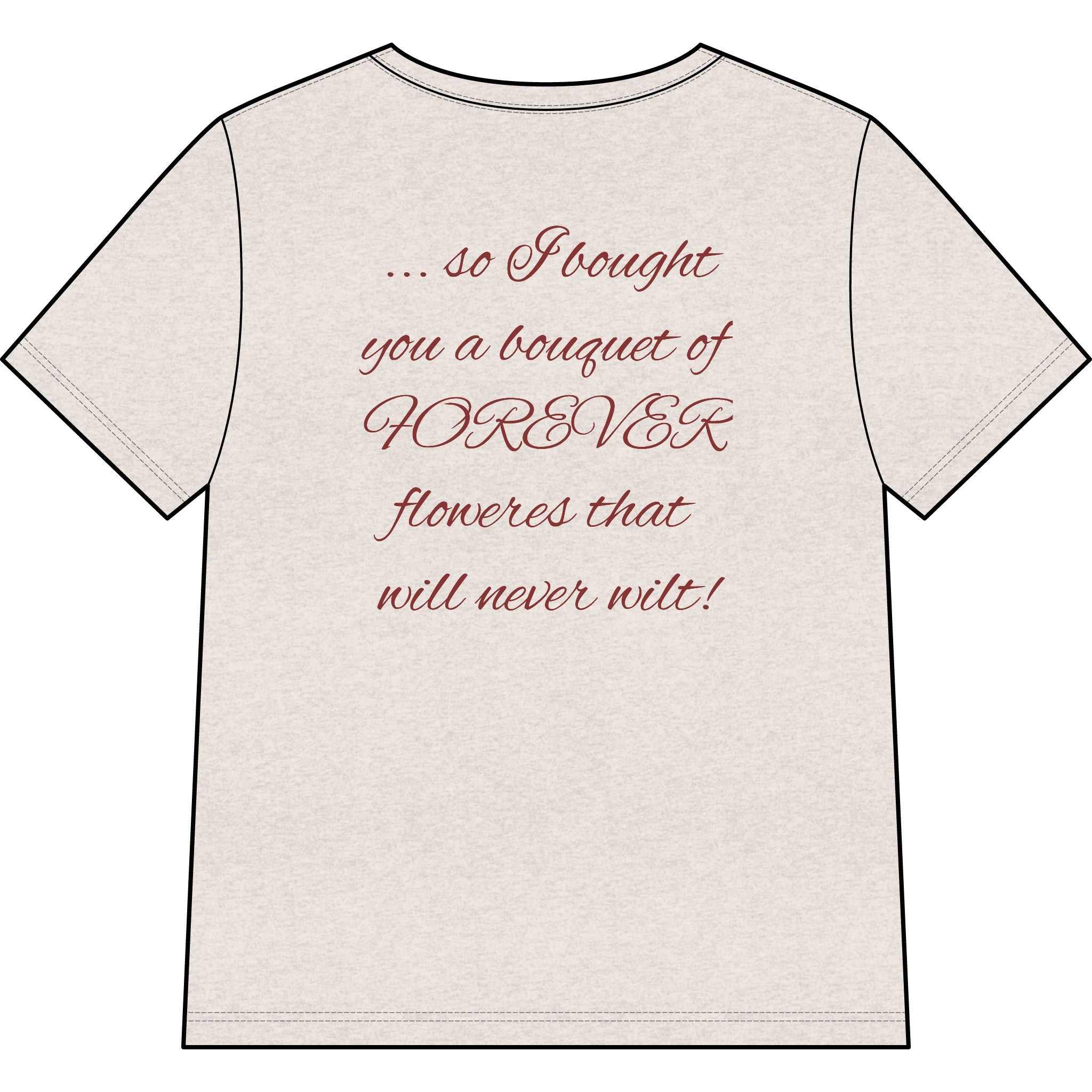 Say Happy Mother's Day with this Heart Tee with flowers that will not wilt — "A Mother's Love is Forever" V‑Neck