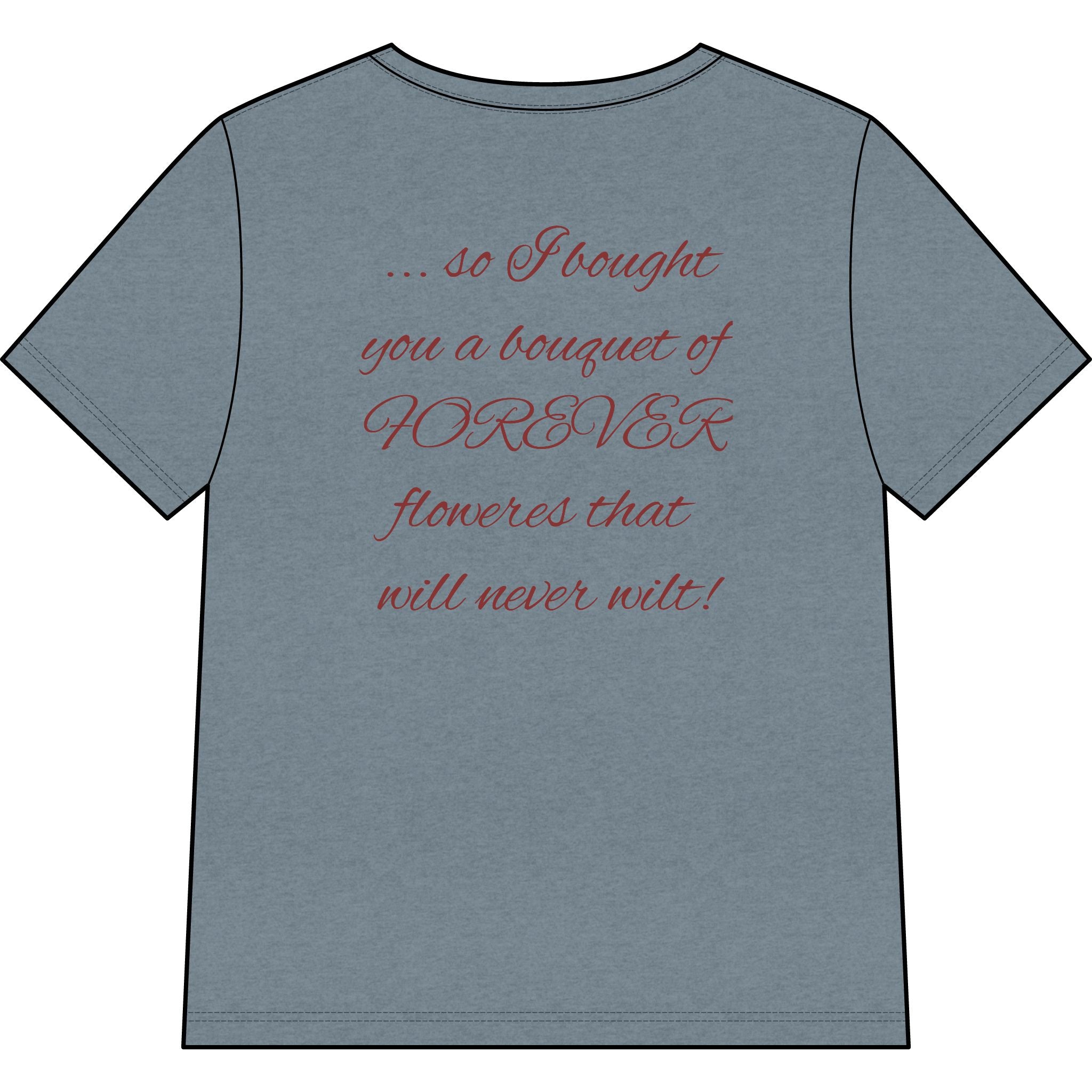 Say Happy Mother's Day with this Heart Tee with flowers that will not wilt — "A Mother's Love is Forever" V‑Neck