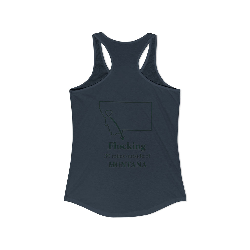 With this women's tank top you can tell tourists where to actually find Missoula ha ha when you wear this Ideal Racerback Tank