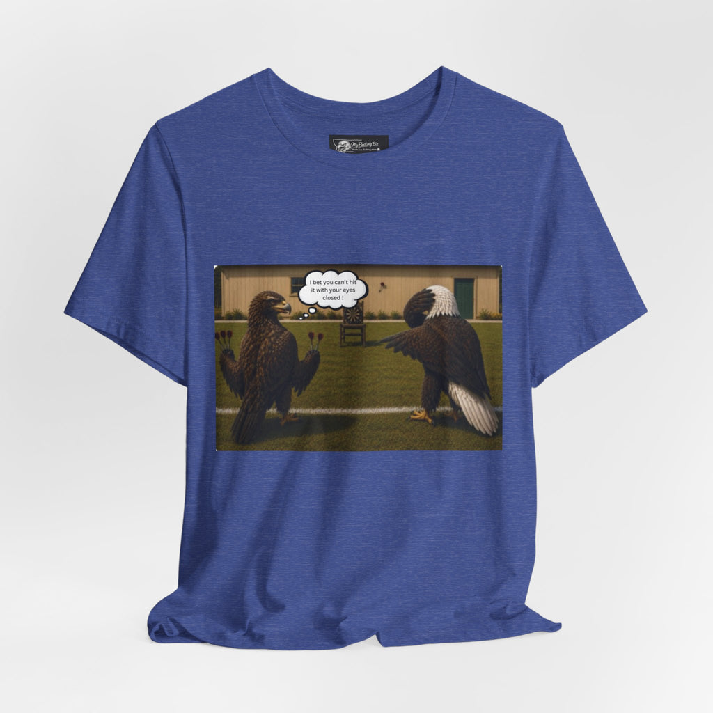 At least my "Darts" Are in A Row humor T-Shirt — Funny "At least my stocking darts are in a row" Graphic Tee