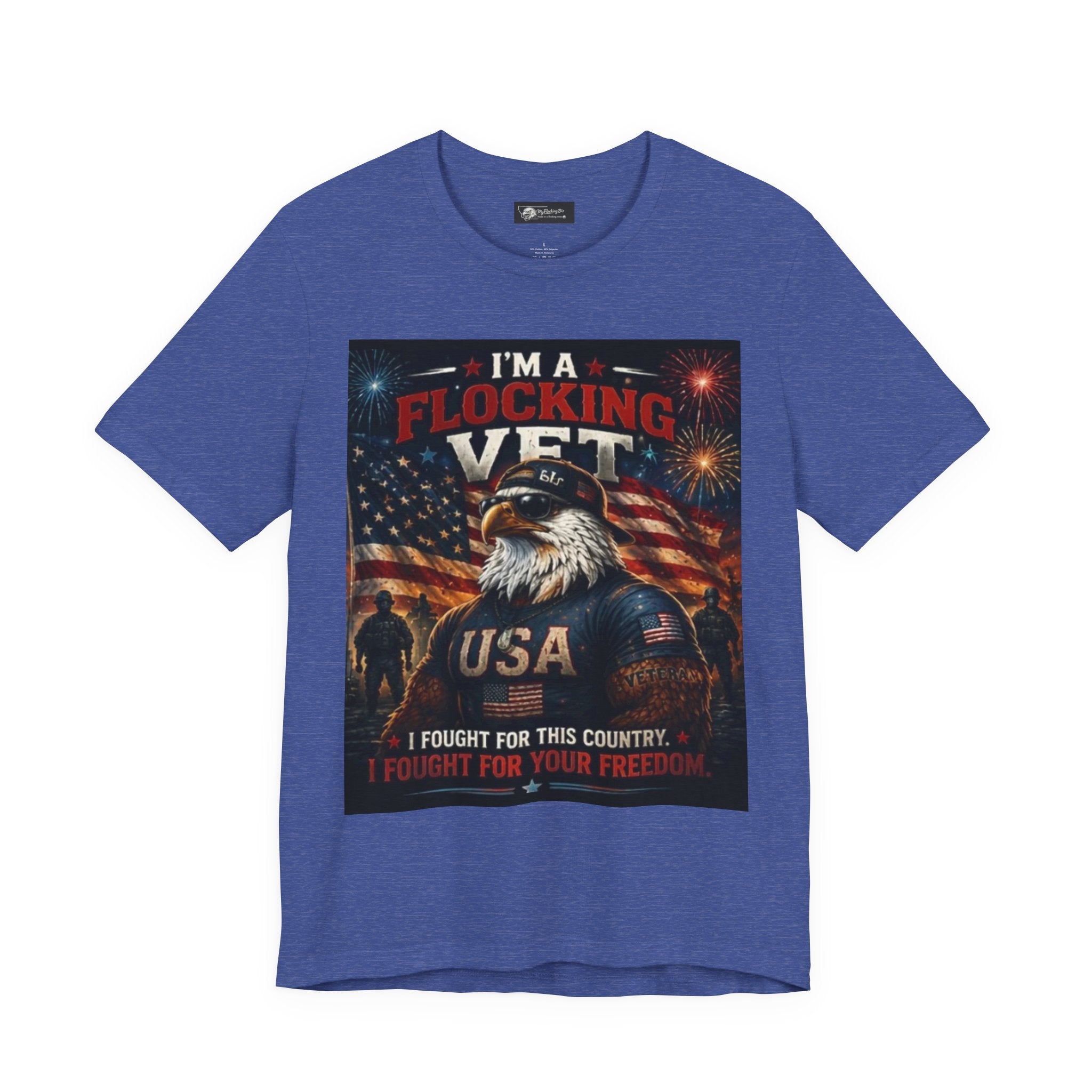 I'm a flocking Veteran Eagle USA T-Shirt — "I'm a Flocking Vet" Patriotic Military Tee